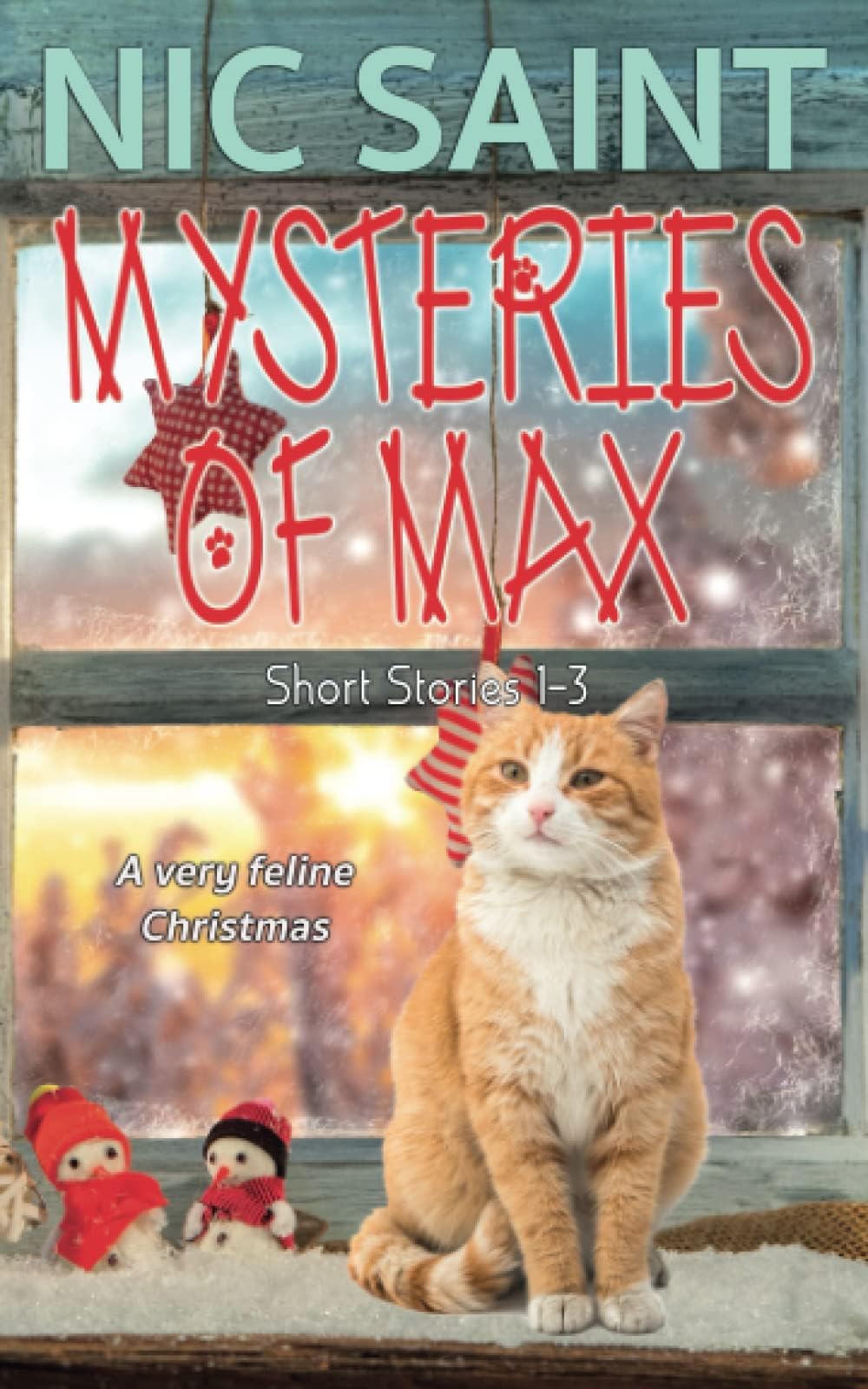 The Mysteries of Max: Stories 1-3 (The Mysteries of Max Short Stories)