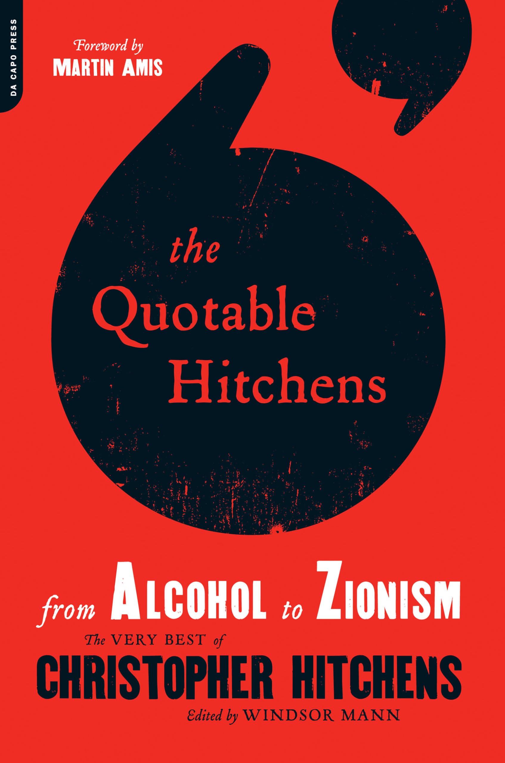 The Quotable Hitchens by Windsor Mann PAPERBACK 9780306819582