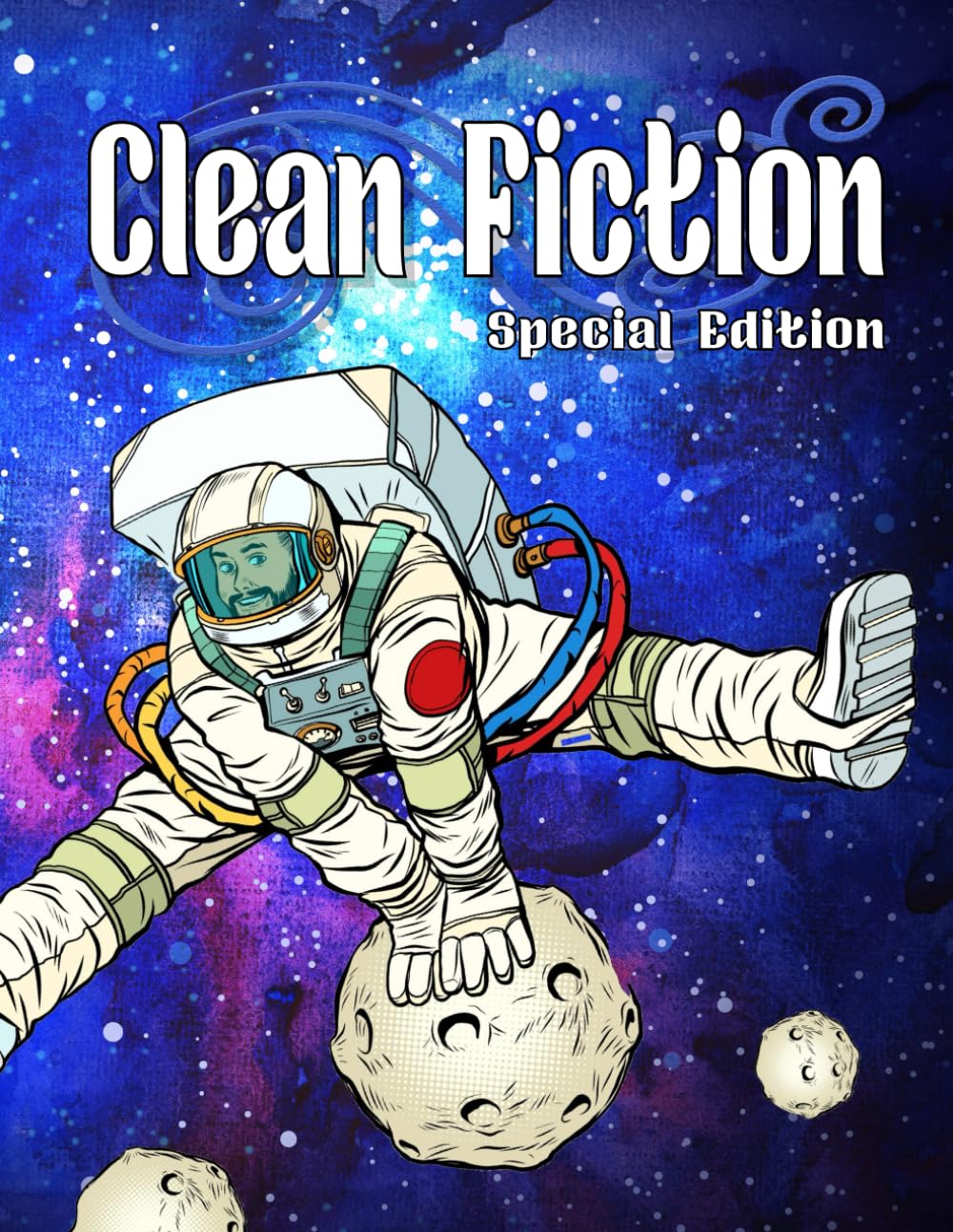 Clean Fiction: Special Edition (Clean Fiction Magazine)