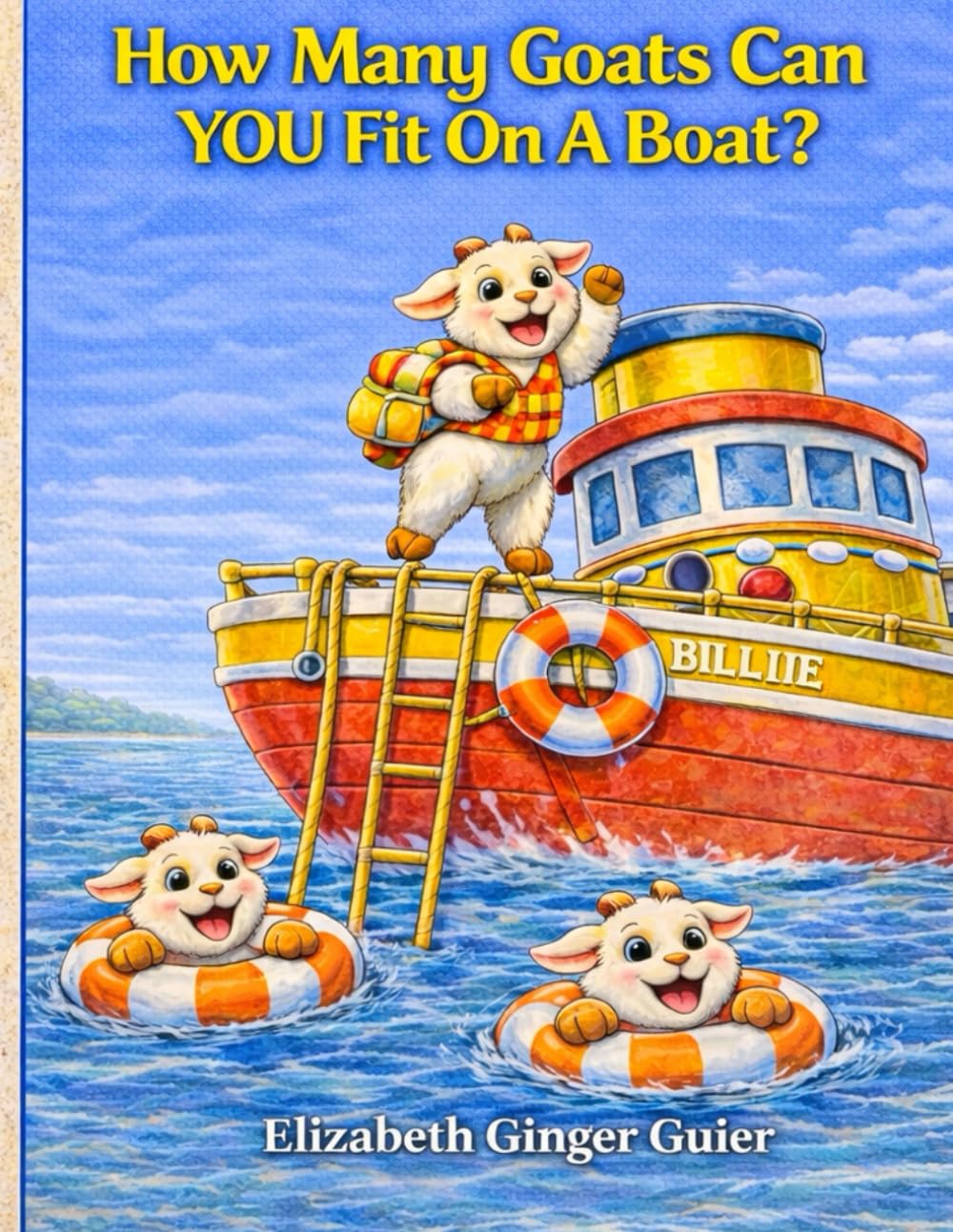 How Many Goats Can You Fit On A Boat?: A Skip-Counting Adventure with Rhyming Fun