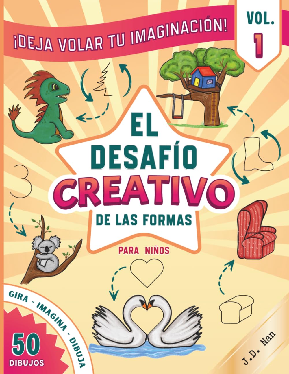 El Desafío Creativo de las Formas para Niños: Deja Volar tu Imaginación Libro de actividades de dibujo para niños de 6 a 12 años y toda la familia. ... increíbles (Libros para dibujar y colorear)