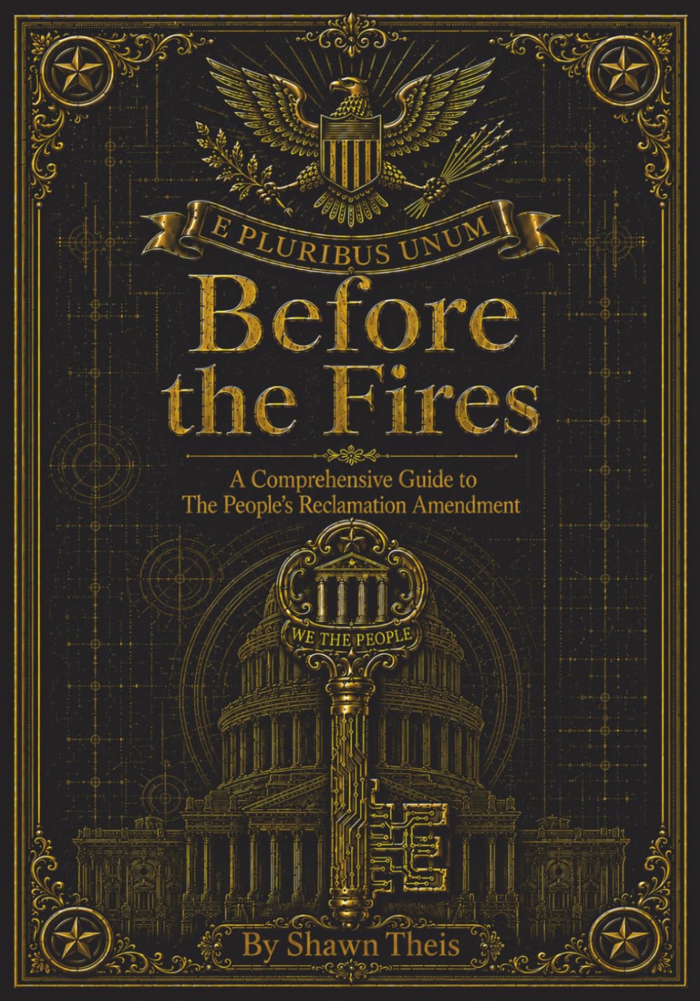 Before the Fires: A Comprehensive Guide to the People's Reclamation Amendment