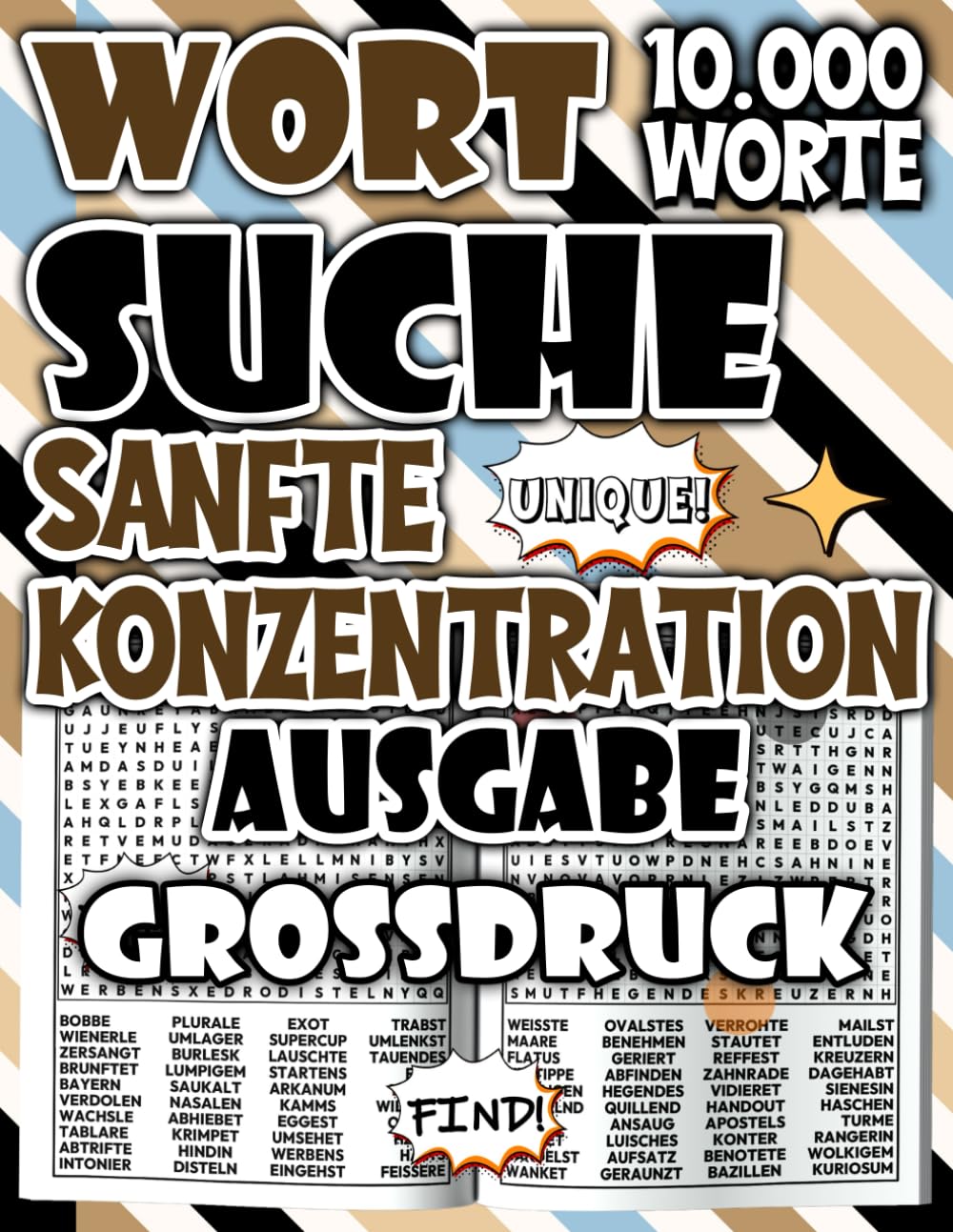 Wortsuchspiel für Erwachsene Ausgabe Sanfte Konzentration : Großdruck Wortsuche mit 10.000 Wörtern für ruhiges und leichtes Konzentrationstraining ... ... für Entspannung und ruhige Konzentration)