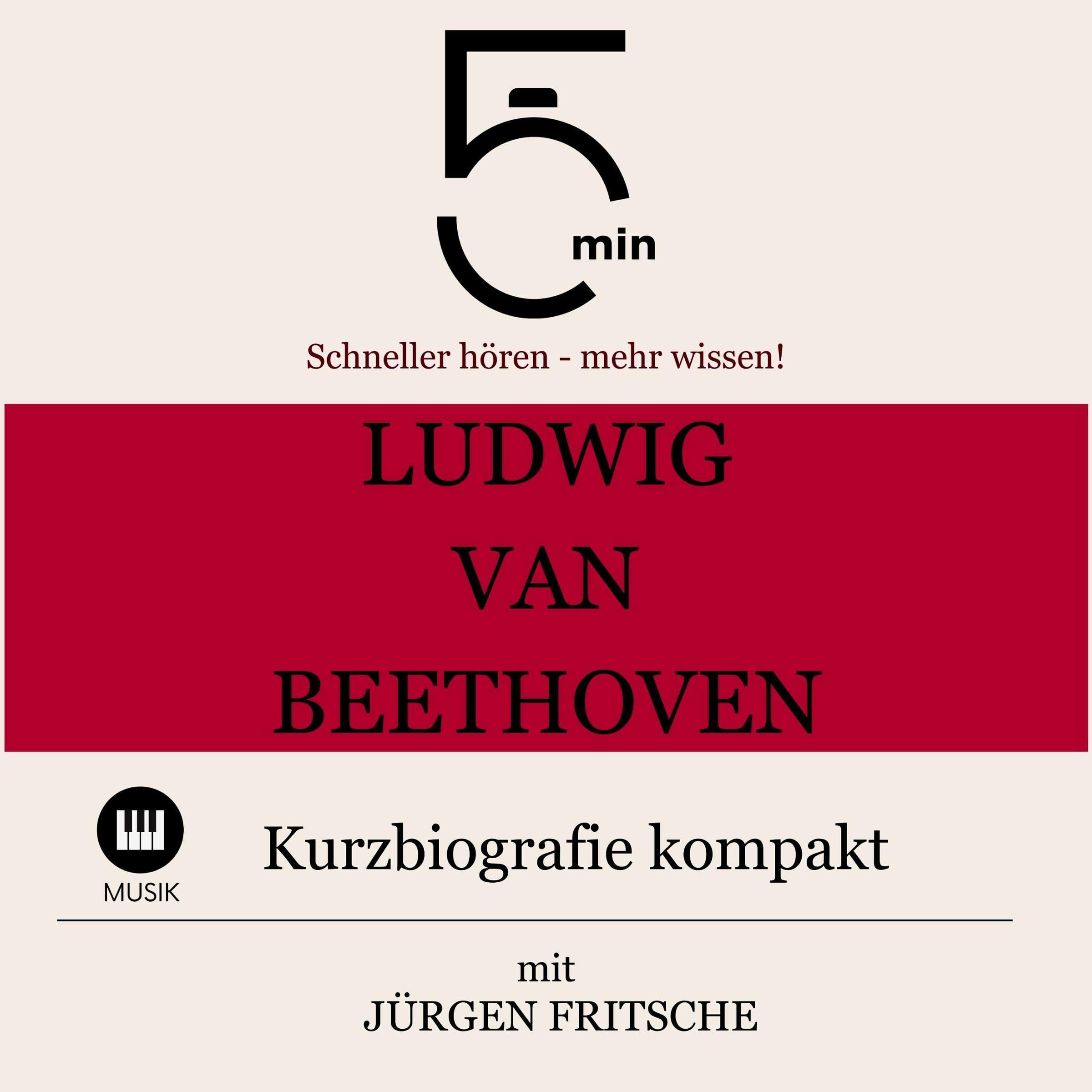 Cover art for Ludwig van Beethoven - Kurzbiografie kompakt