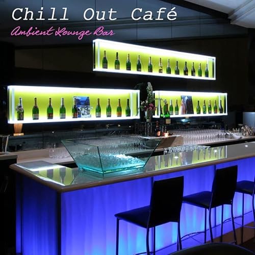 Chill Out Café Ambient Lounge Bar Chillout Music del Mar and Buddha