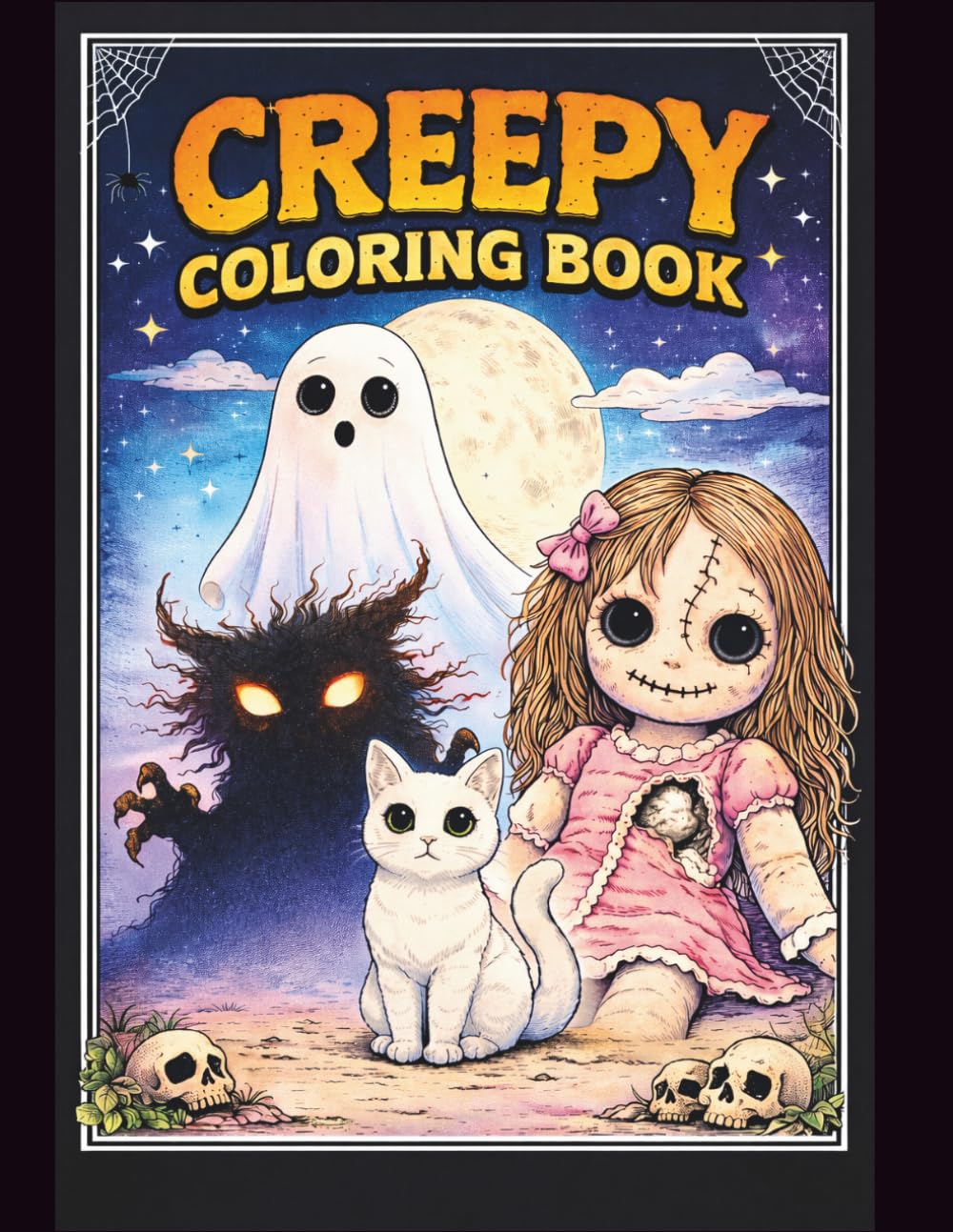 Creepy Cute Coloring Book: Spooky, Fun & Relaxing Coloring Pages for Adults and Teens: Creepy Coloring Book: Cute & Spooky Characters for Relaxation – Ghosts, Dolls, Cats