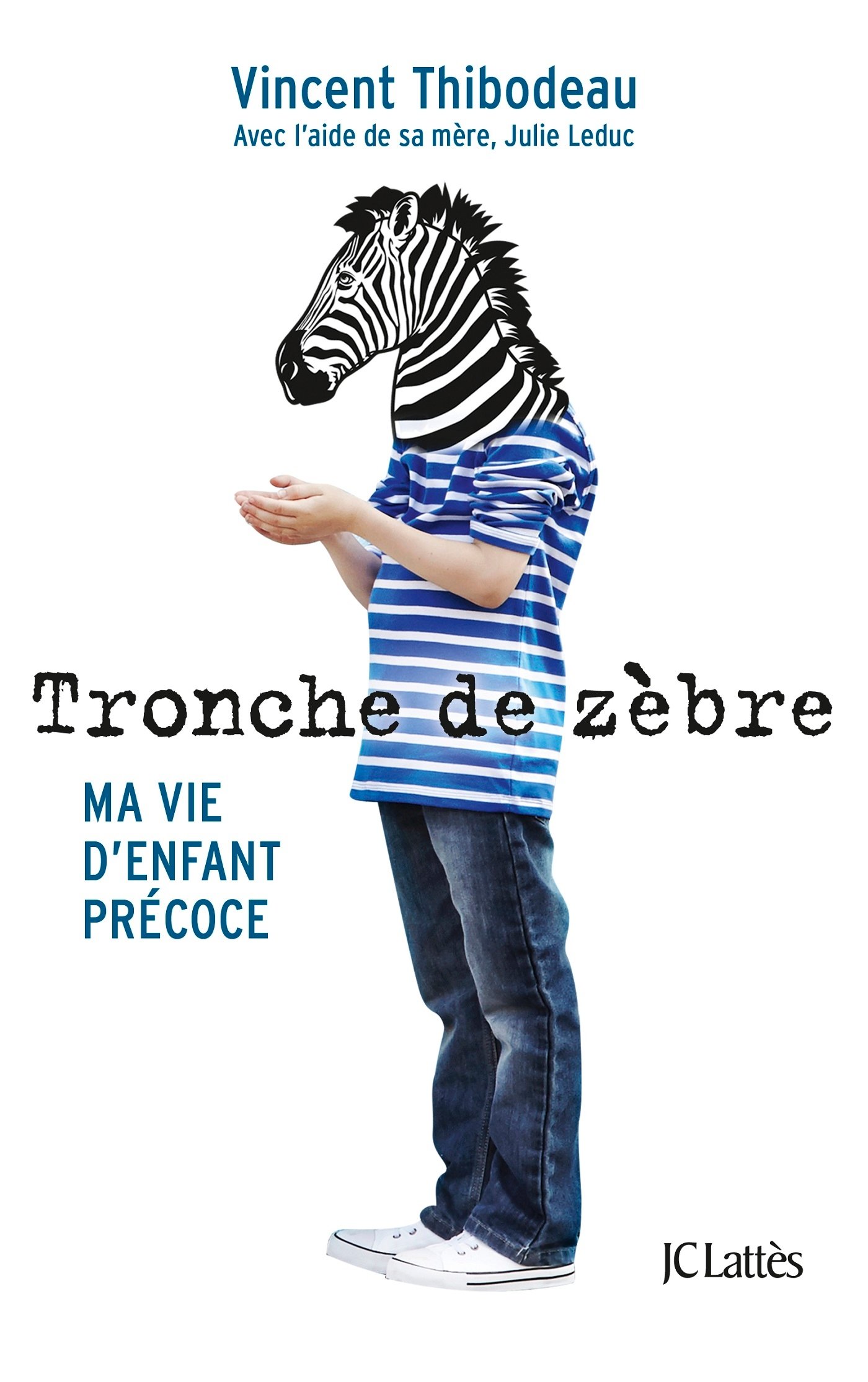Tronche de zèbre (French Edition)