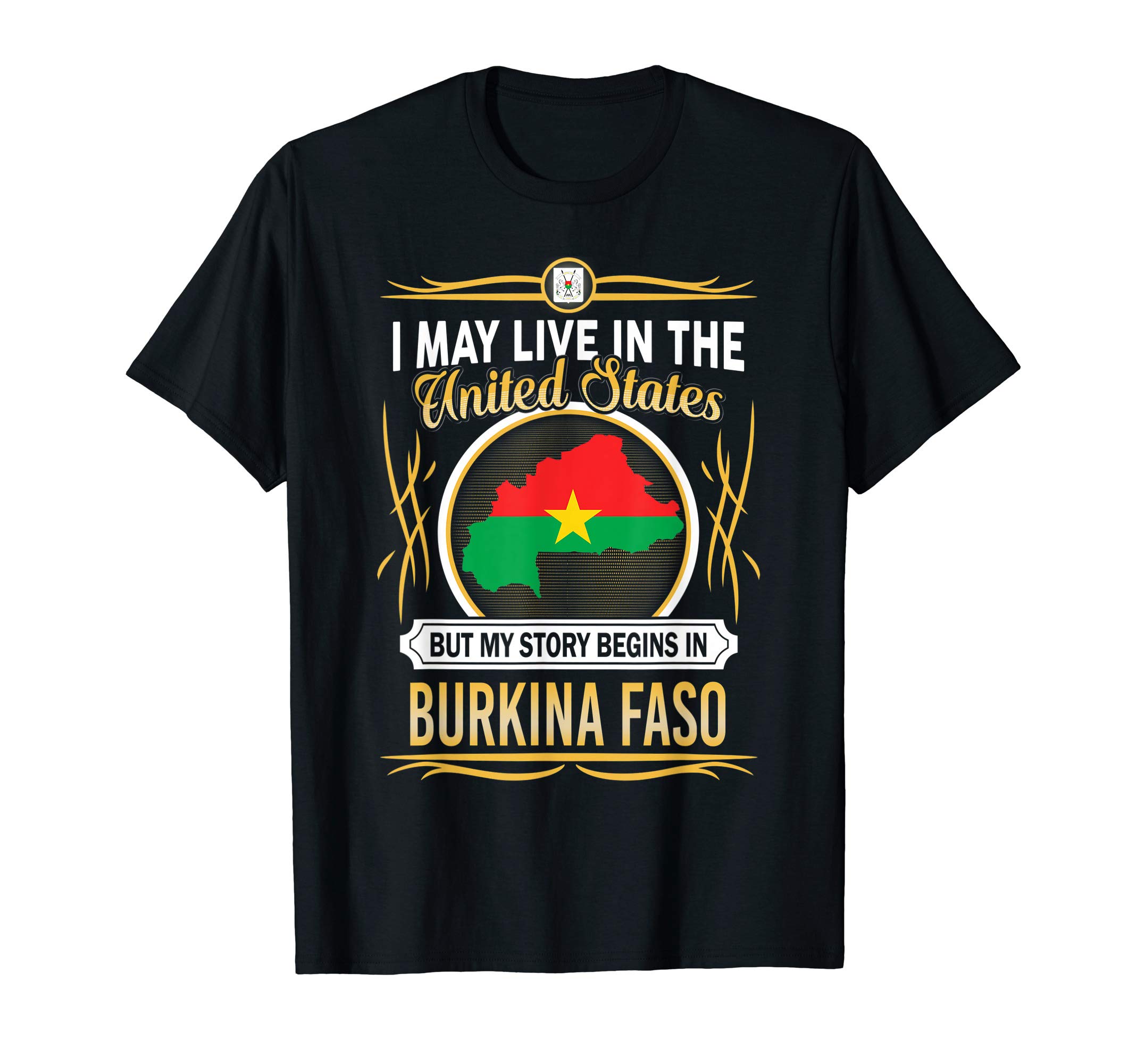 Burkina Faso live in united states T-Shirt T-Shirt