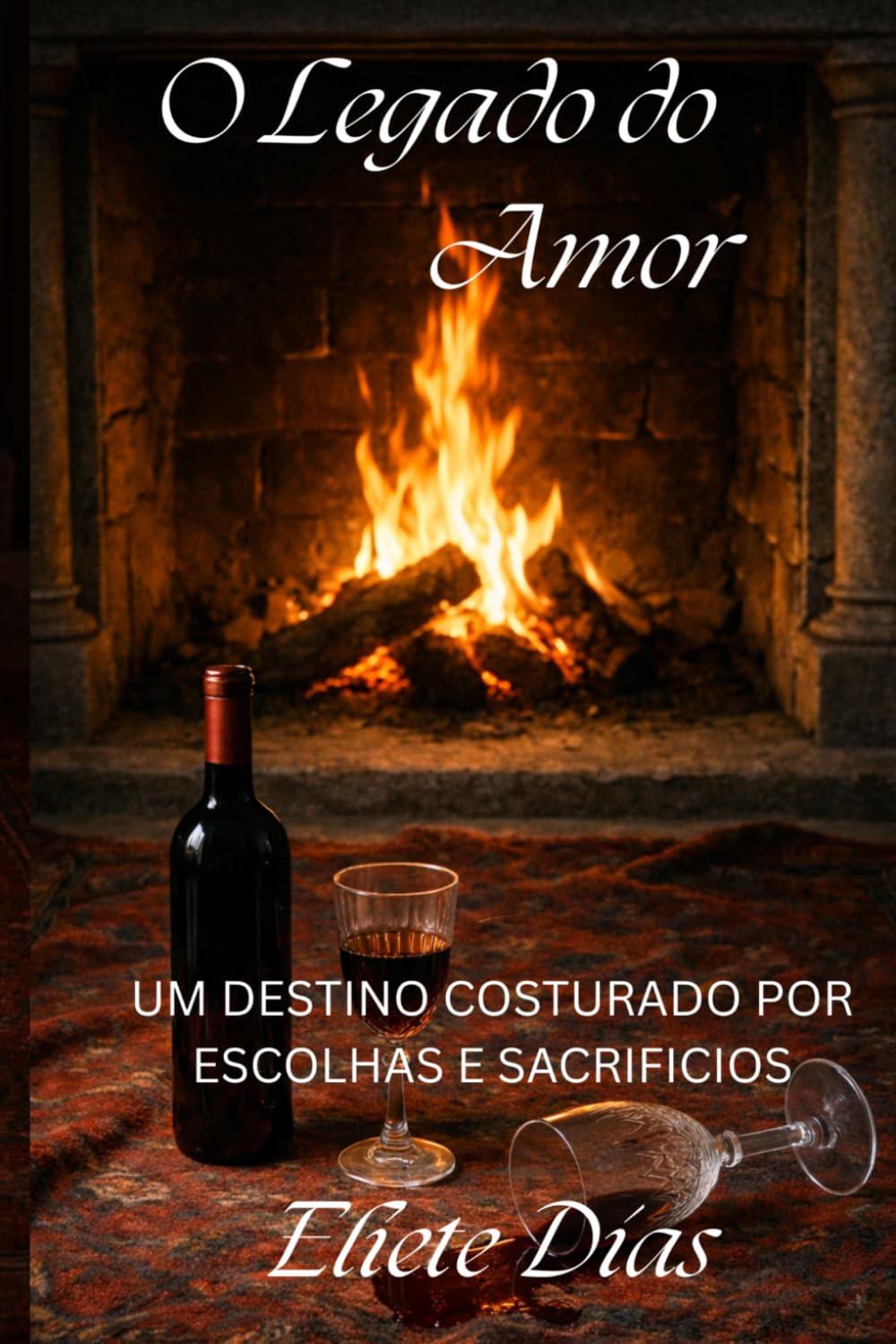 O LEGADO DO AMOR: UM DESTINO COSTURADO POR ESCOLHAS E SACRIFICIOS