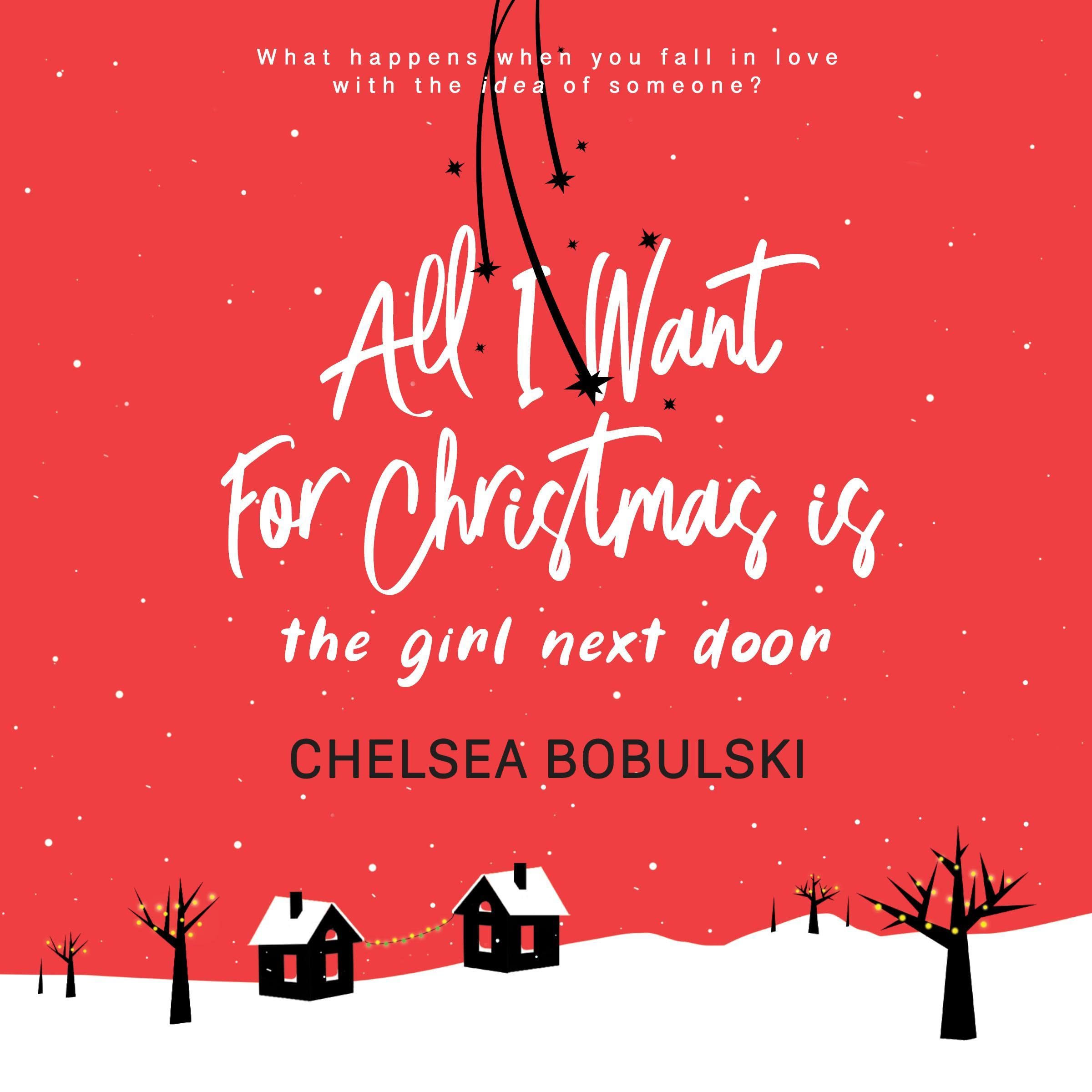 Cover art for All I Want for Christmas Is the Girl Next Door