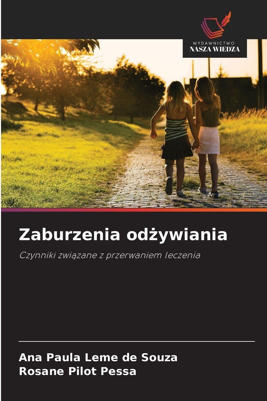 Zaburzenia odżywiania: Czynniki zwi¿zane z przerwaniem leczenia