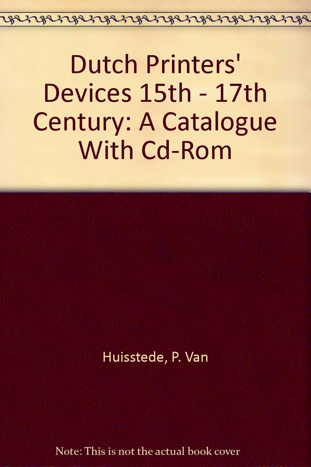 Amazon Dutch Printers' Devices 15th 17th Century A Catalogue With