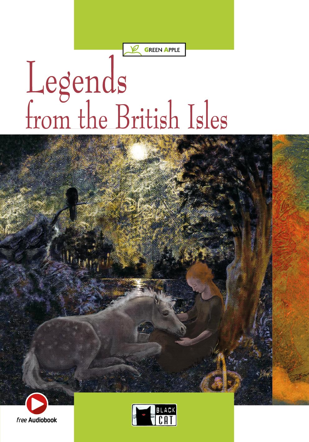 Green Apple: Legends from the British Isles + audio CD/CD-ROM