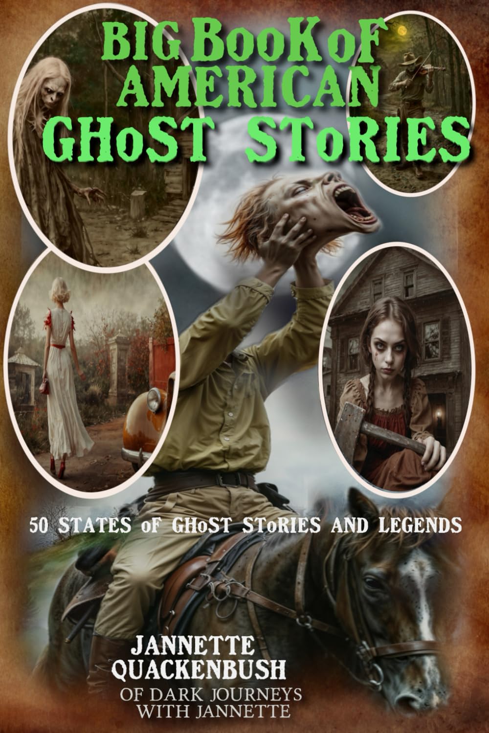 Big Book of American Ghost Stories: 31 (Ghost Stories and Haunted Tales)