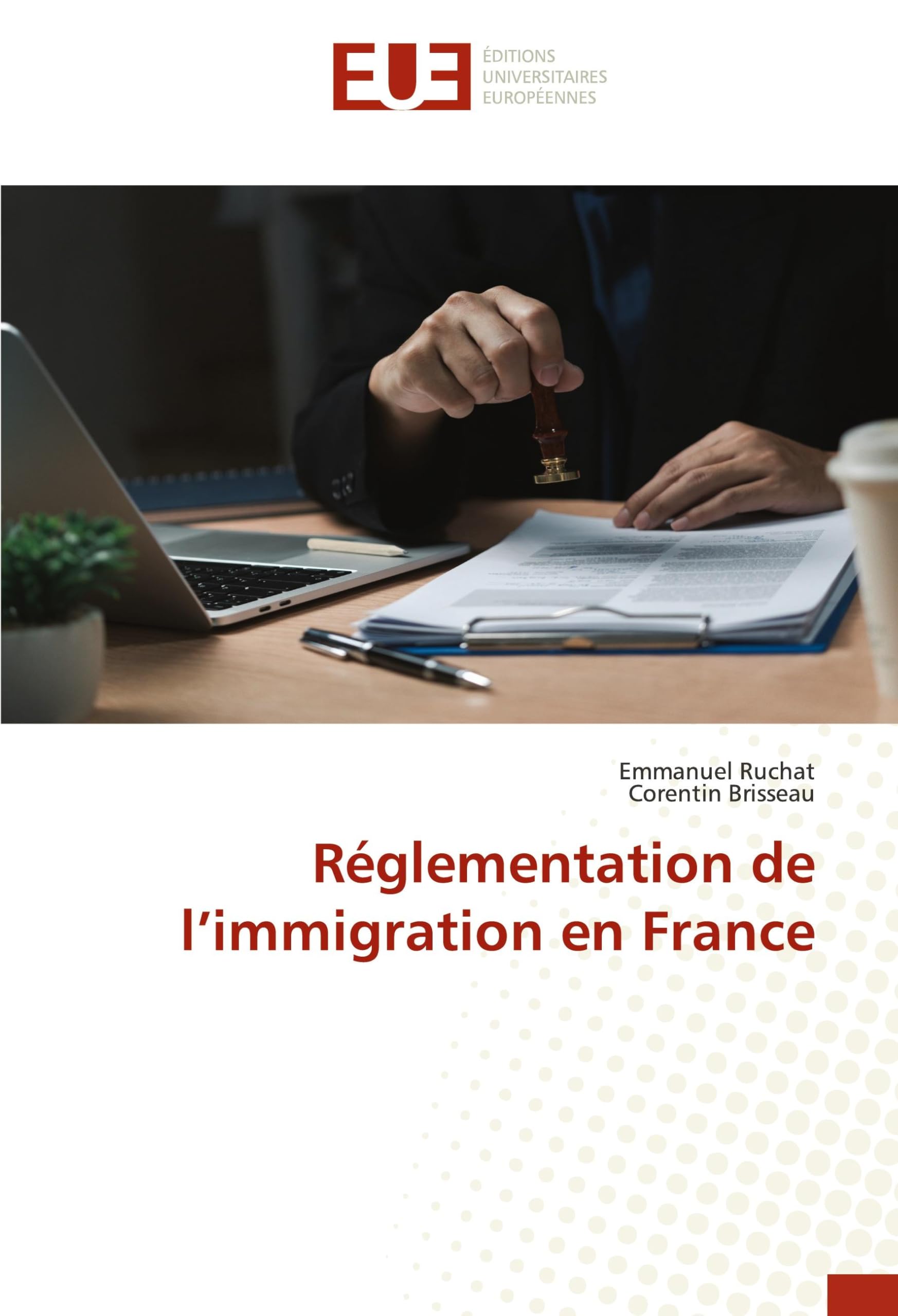 Réglementation de l’immigration en France