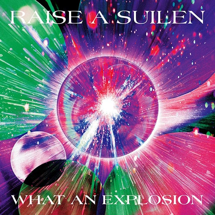 Amazon | WHAT AN EXPLOSION【通常盤】 - RAISE A SUILEN | RAISE A