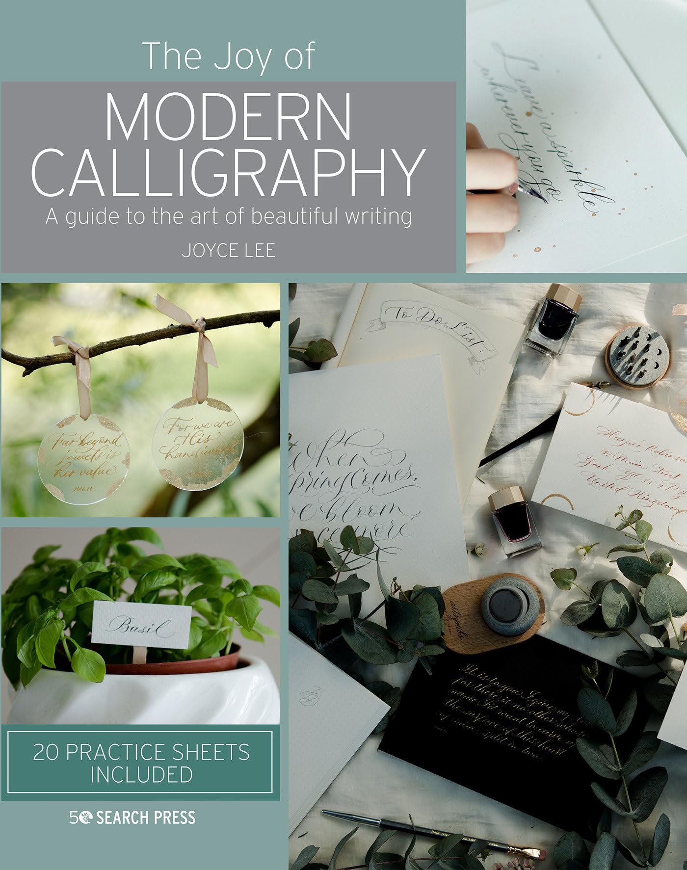 The The Joy of Modern Calligraphy by Joyce Lee - 9781782218395