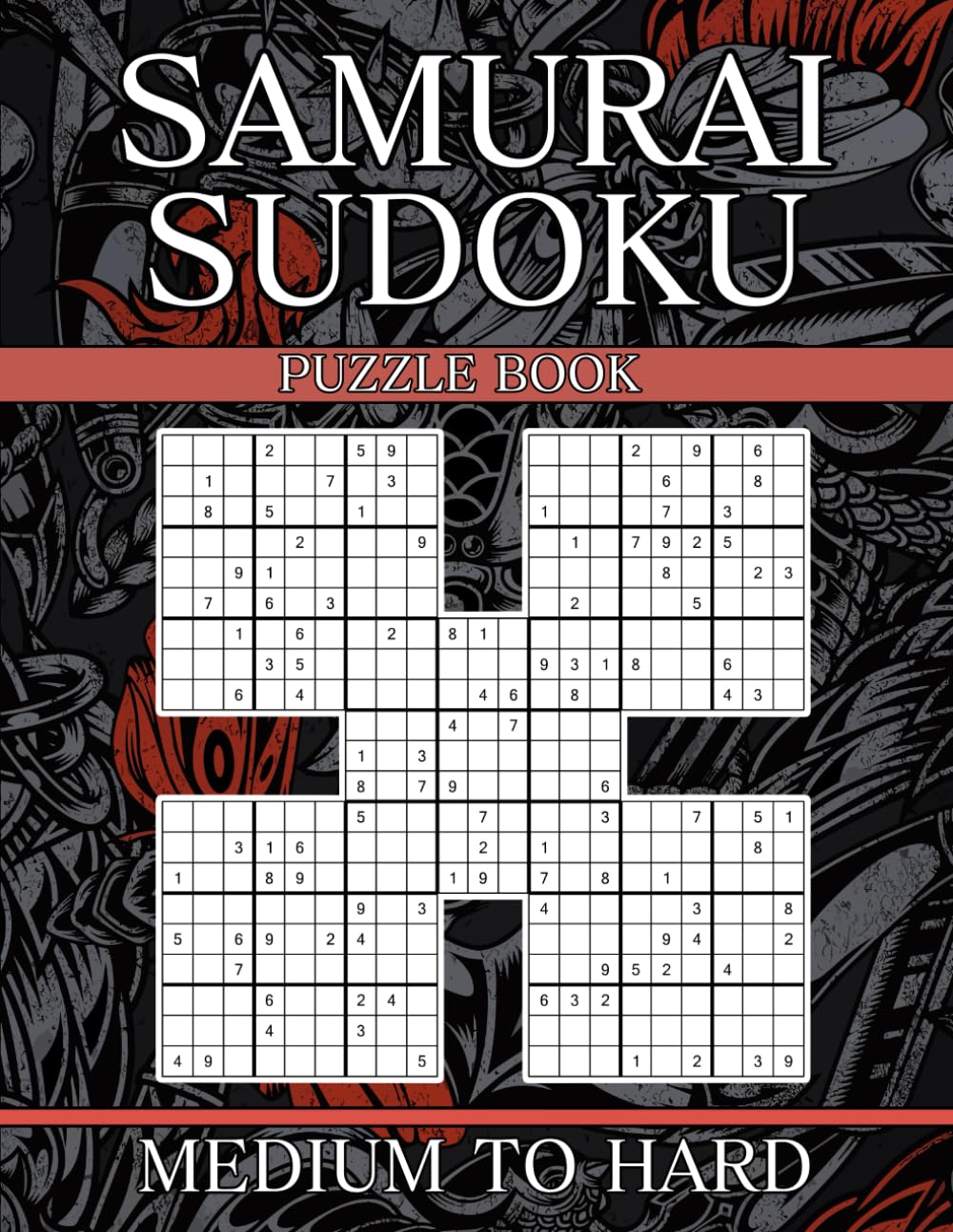 Samurai Sudoku Puzzle Book: Medium to Hard | 500 Overlapping Sudoku Puzzles into 100 Samurai Puzzles, with Instructions and Solutions | Sudoku Variant Puzzle Book for Adults