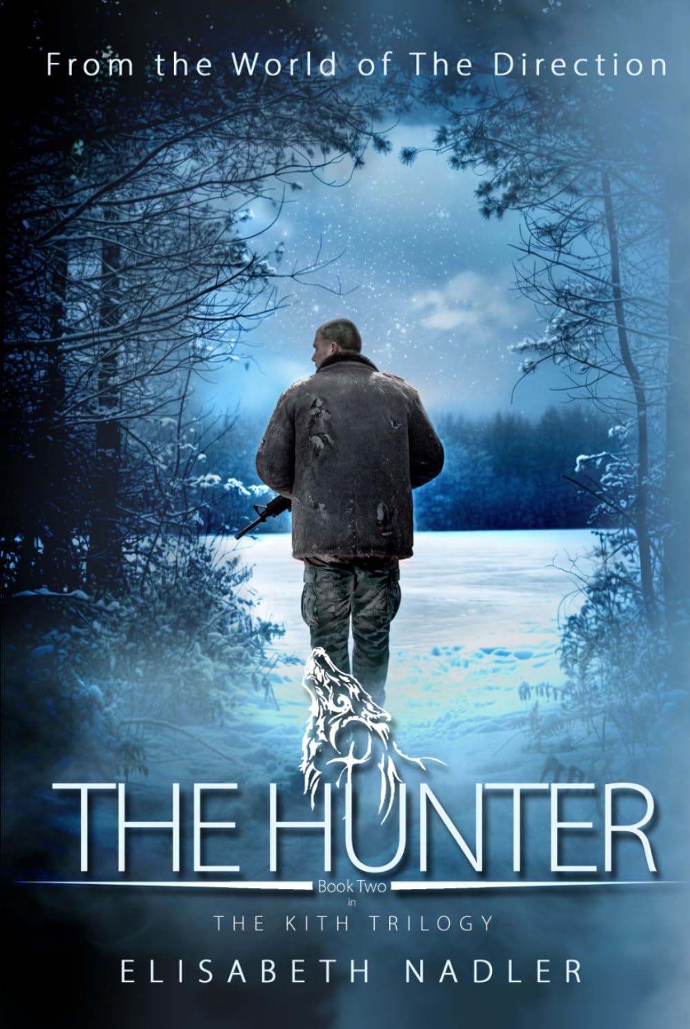 The Hunter: The Kith Trilogy Book Two