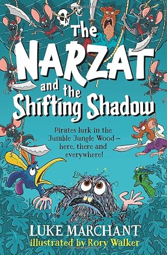 The Narzat and The Shifting Shadow