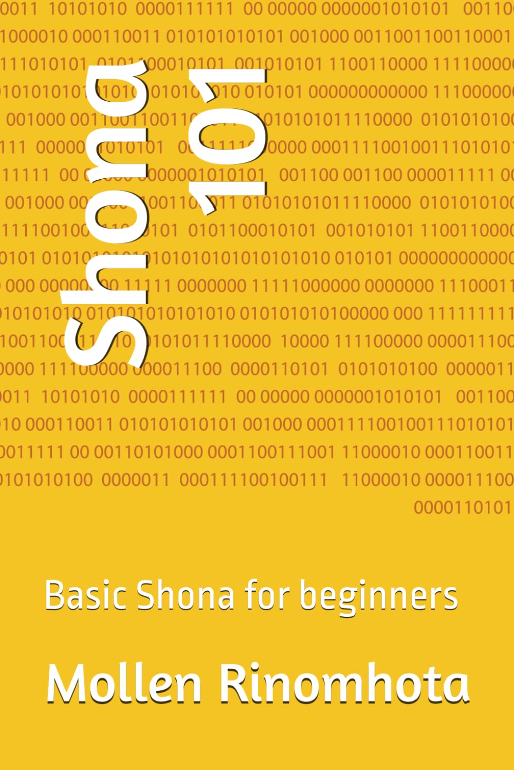 Shona 101: Basic Shona for beginners
