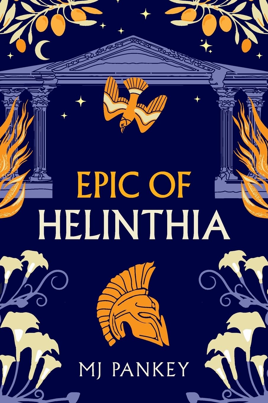 Epic of Helinthia: A Gripping Tale of Gods and Mortals in Ancient Greece      Paperback – September 23, 2024
