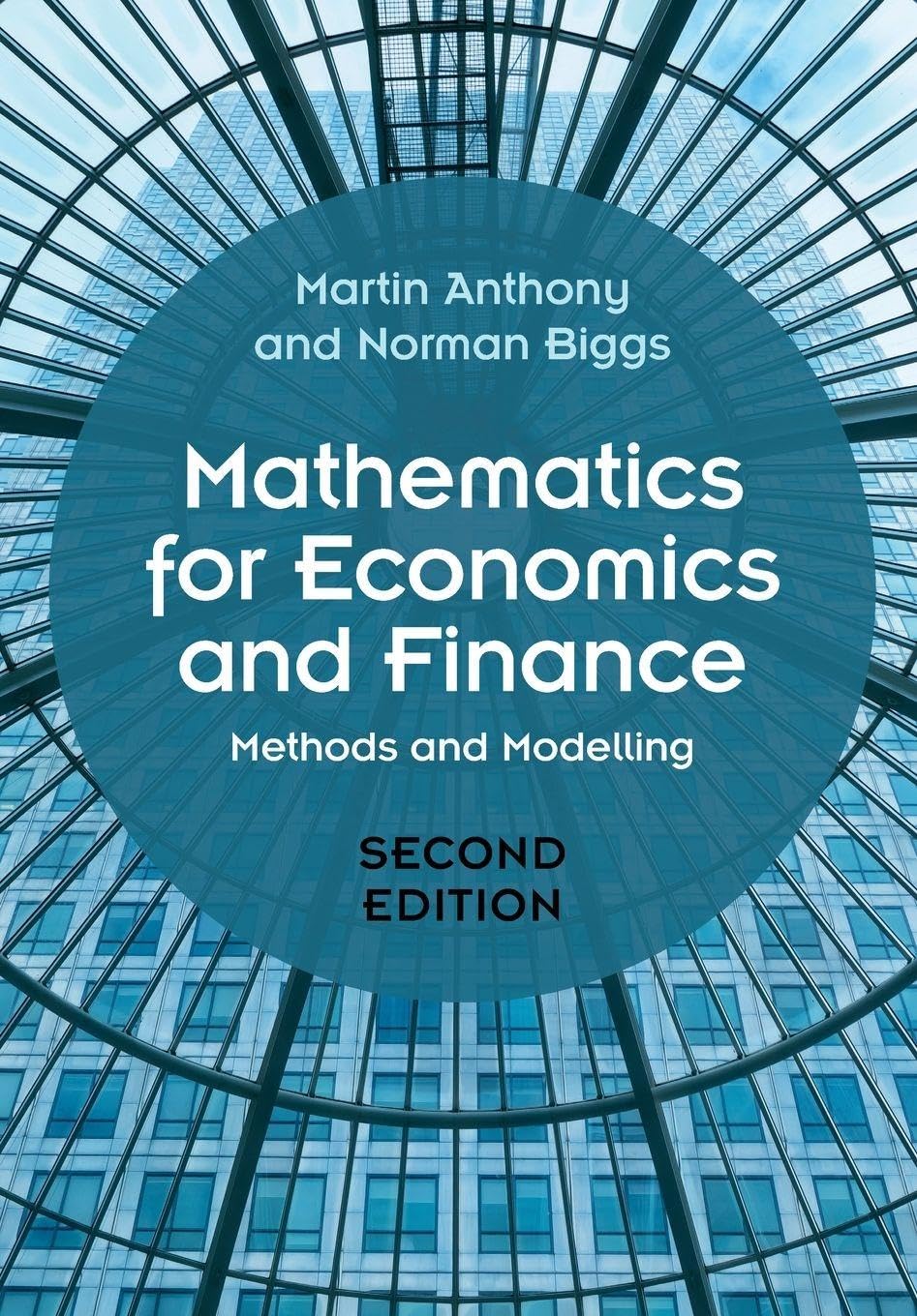 Mathematics for Economics and Finance: Methods and Modelling Paperback – 30 May 2024