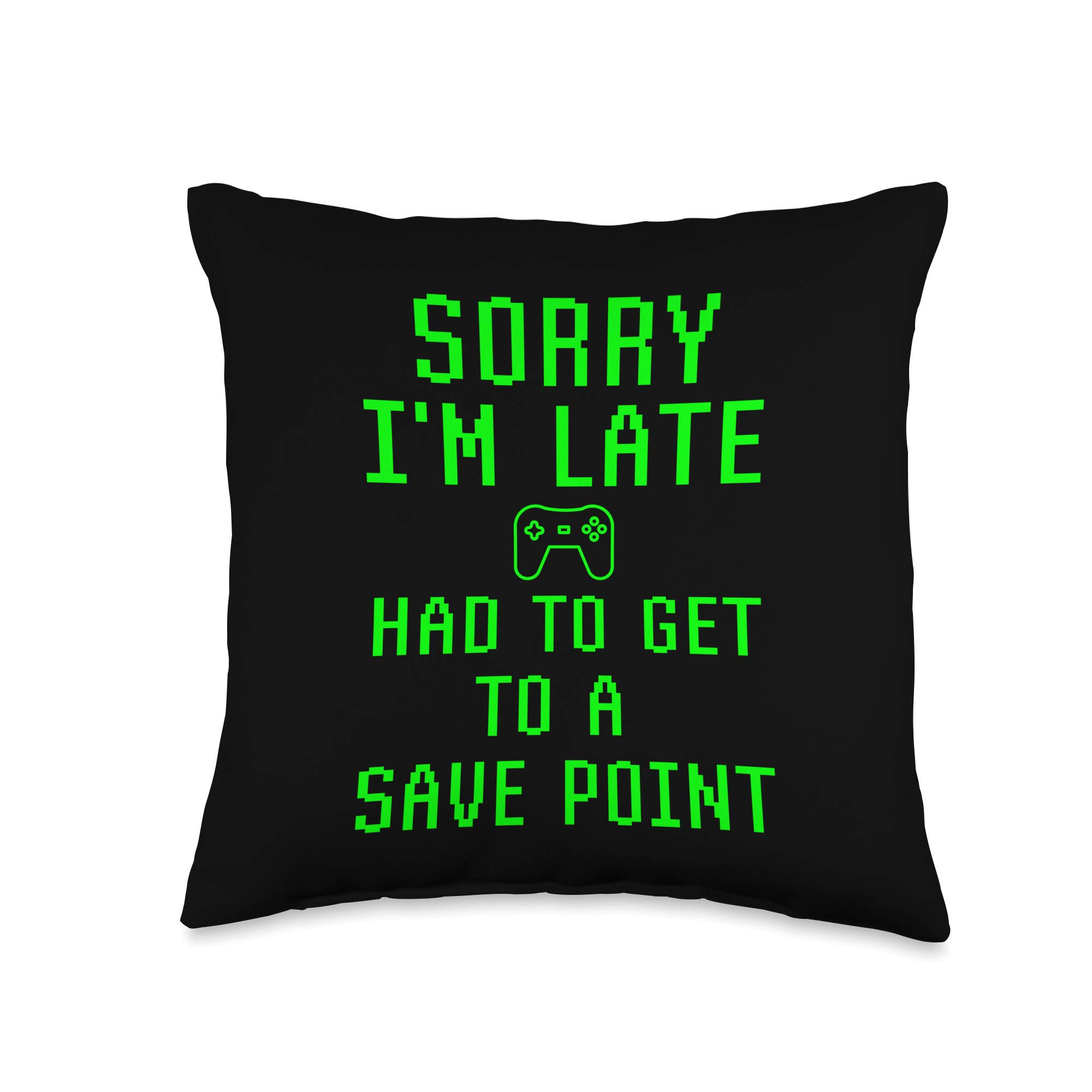 Amazon.com: VIDEO GAME GAMER GAMING GIFT IDEAS Sorry I'm Late Had to Get to  A Save Point Funny Gamer Gaming Throw Pillow, 16x16, Multicolor : Home &  Kitchen