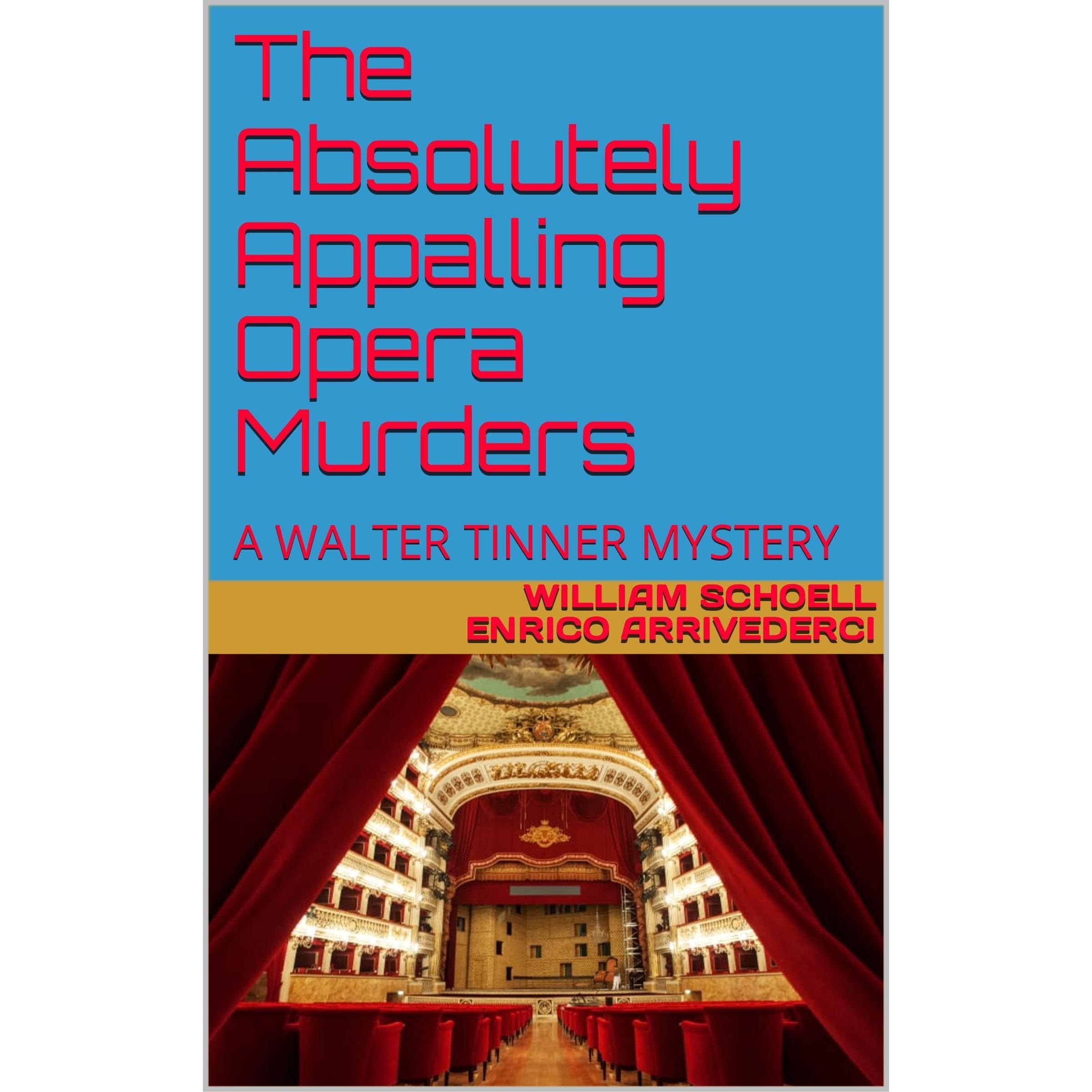 The Absolutely Appalling Opera Murders