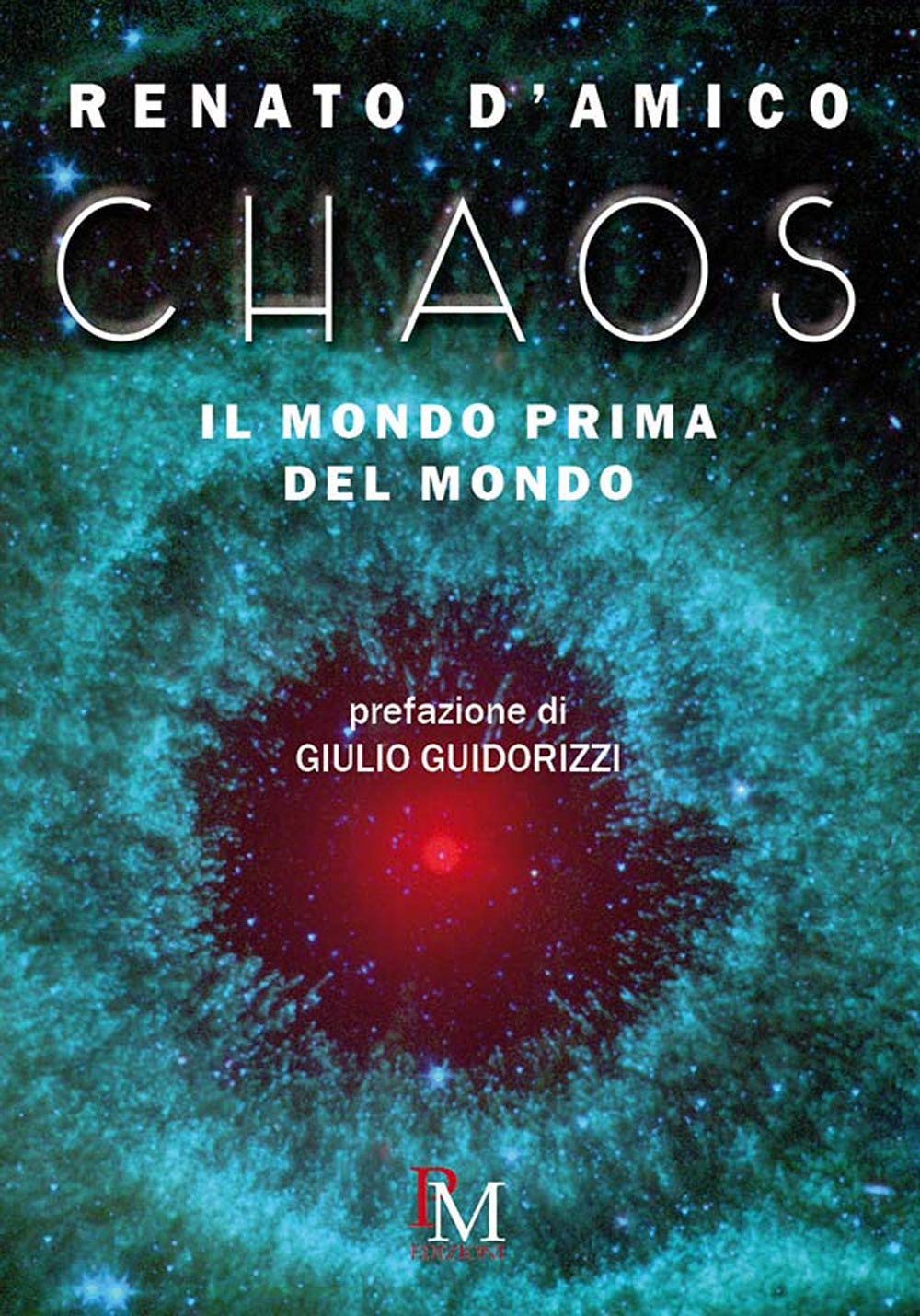 Chaos: Il mondo prima del mondo