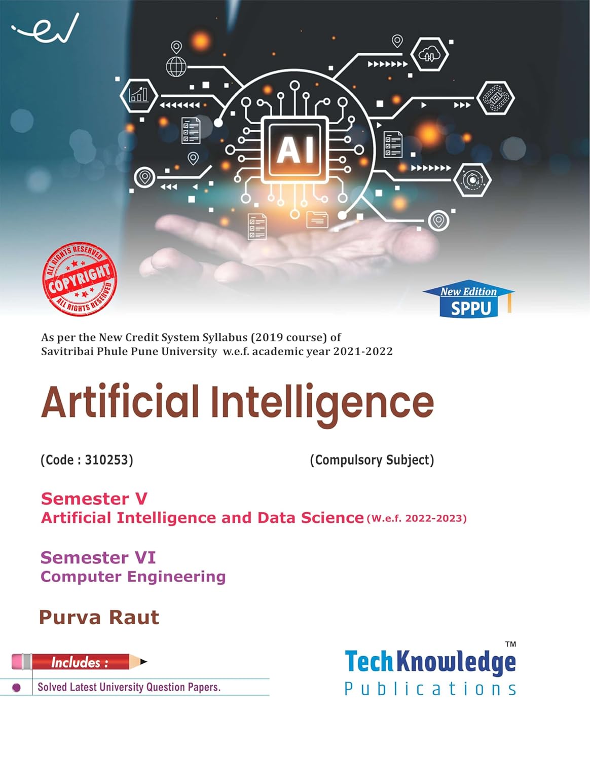 Artificial Intelligence For SPPU B.E. AI & DS Computer Engineering Sem 5 & 6 Artificial Intelligence For SPPU B.E. AI & DS Computer Engineering Sem 5 & 6