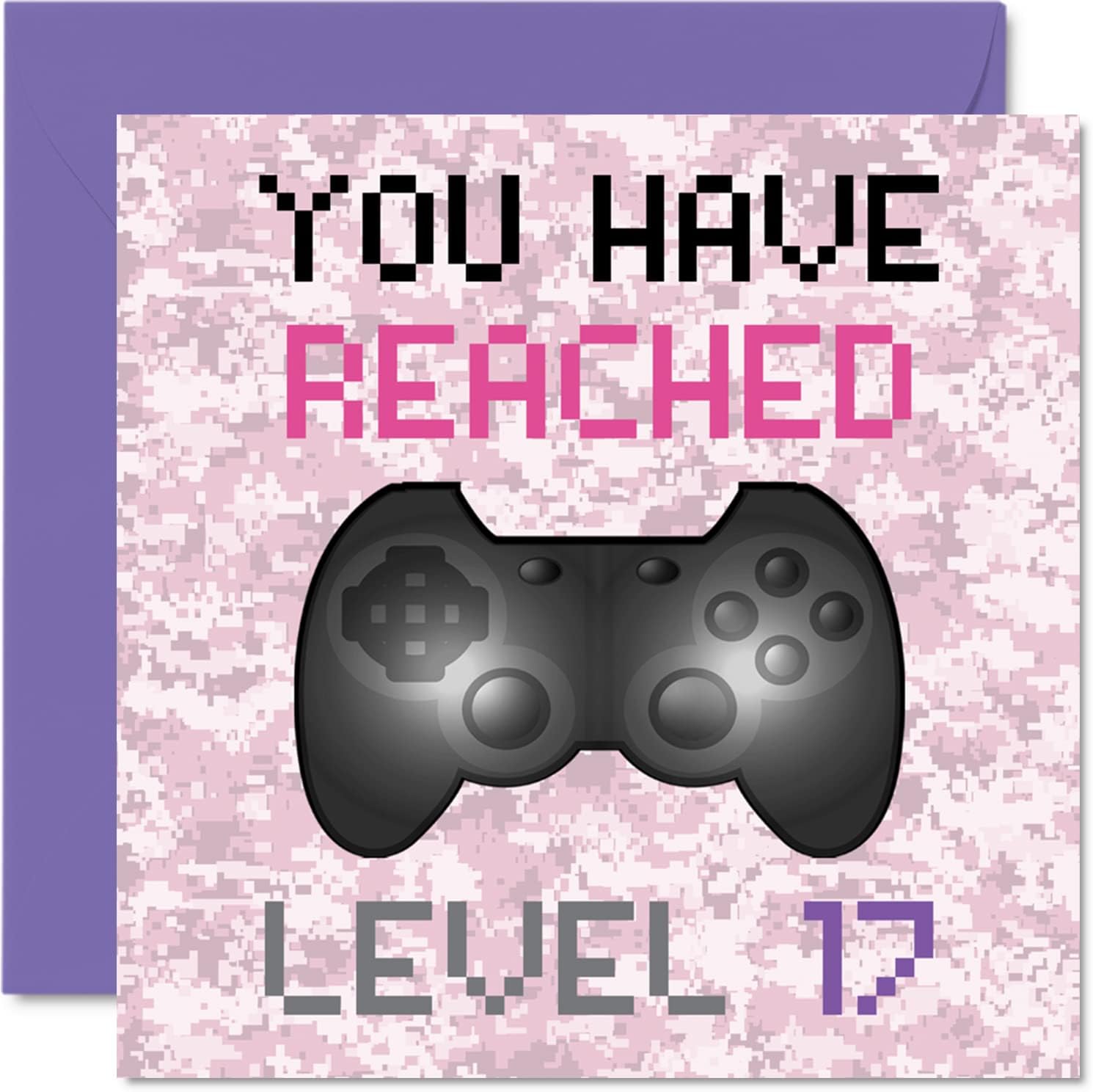 17th Gamer Birthday Card - You Have Reached Level 17 - Girls Birthday Cards, Teenager Seventeen Seventeenth Games Birthday Greeting Cards, Video Game Gaming Daughter Granddaughter 5.7 x 5.7 Inch