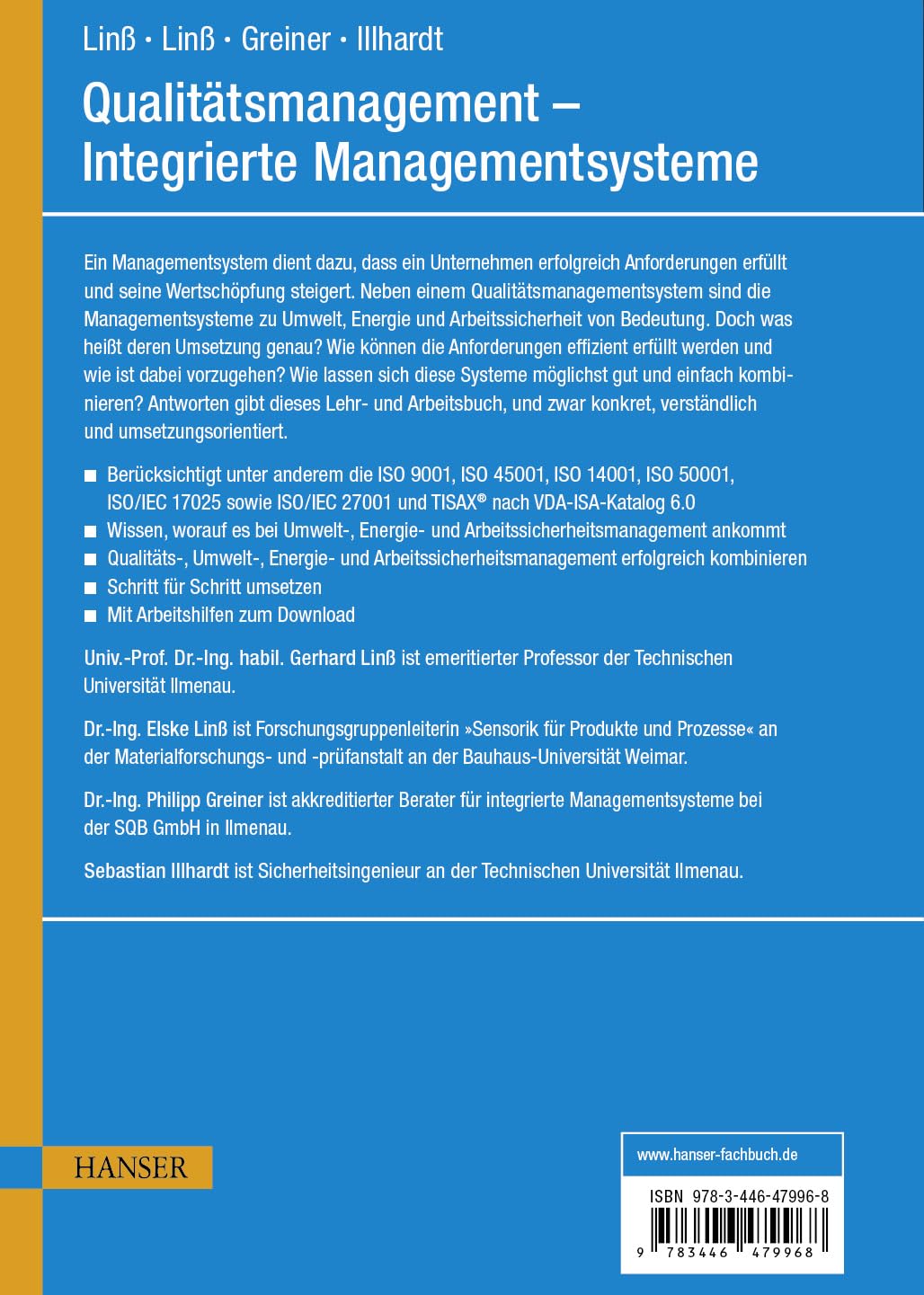 Qualitätsmanagement – Integrierte Managementsysteme: Umwelt, Energie, Arbeits- und Informationssicherheit
