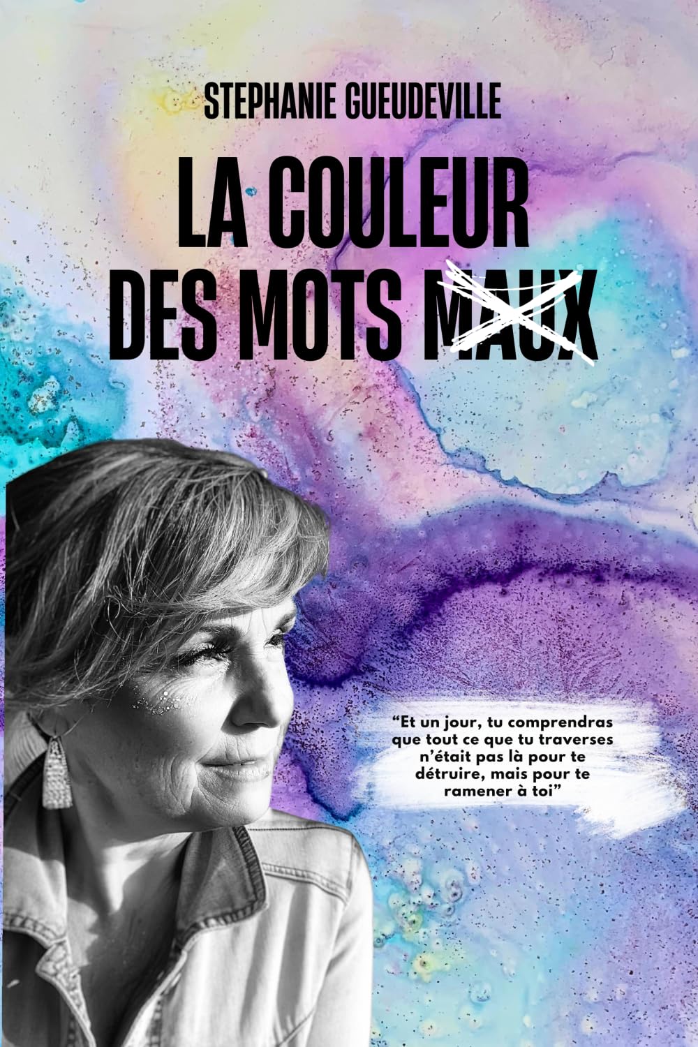 La couleur des mots maux