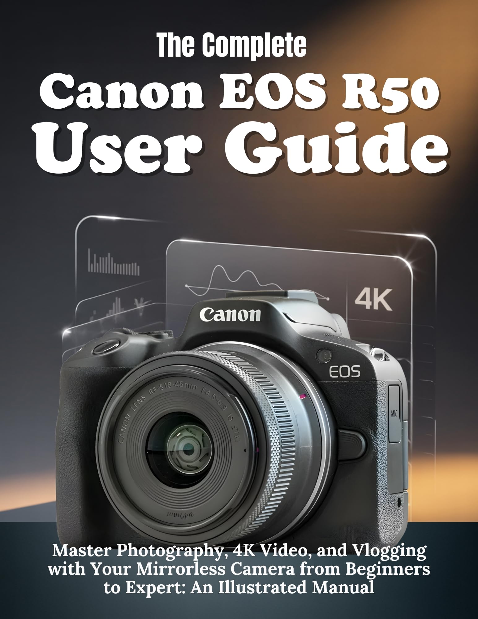 Manuel Canon EOS R50 guide vlogging et photographie 4K