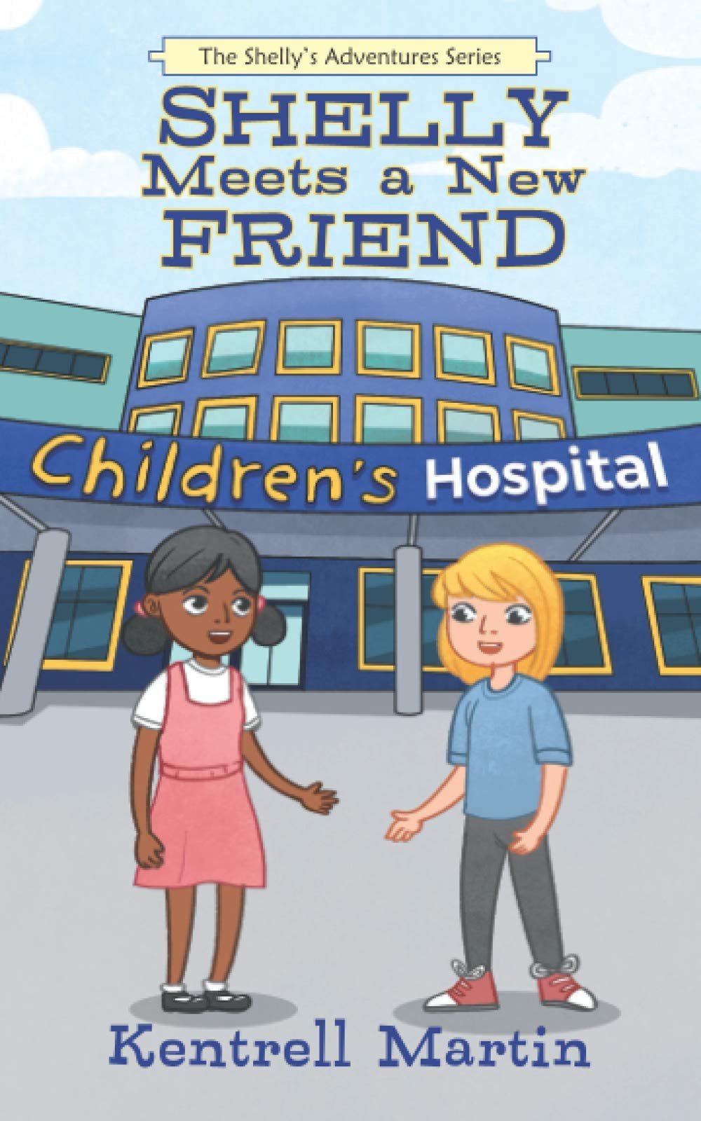 Shelly Meets a New Friend (The Shelly's Adventures Series)