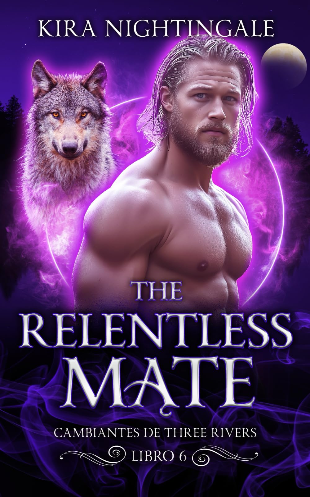 The Relentless Mate: Cambiantes de Three Rivers Libro 6