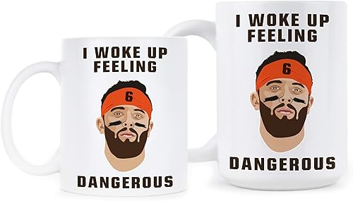 Miniatura 2 de We Got Good Taza con texto en inglés "I Woke Up Feeling Dangerous Mug Baker Mayfield Dangerous Mug