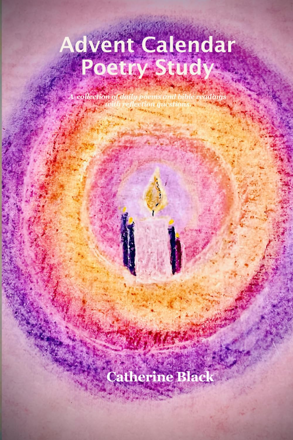 Advent Calendar Poetry Study: A collection of daily poems and bible readings with reflection questions.