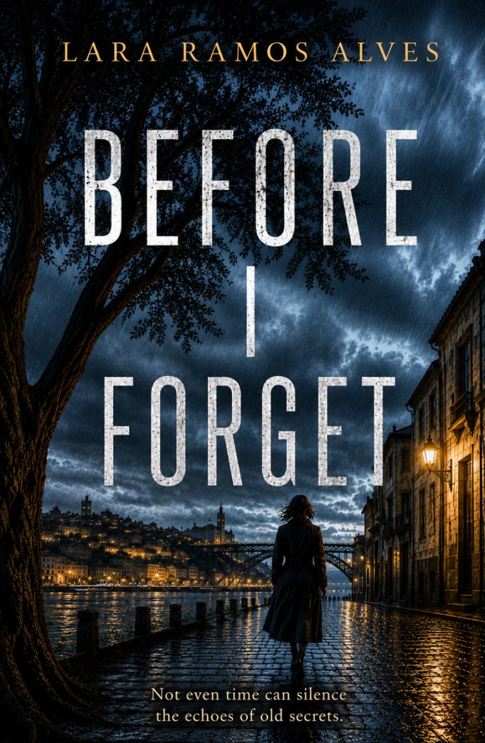 Before I Forget: Not even time can silence the echoes of old secrets.