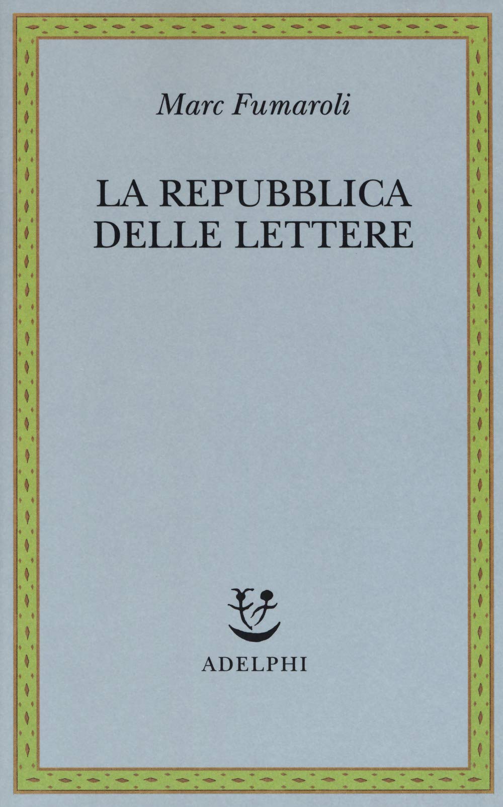 La Repubblica delle Lettere