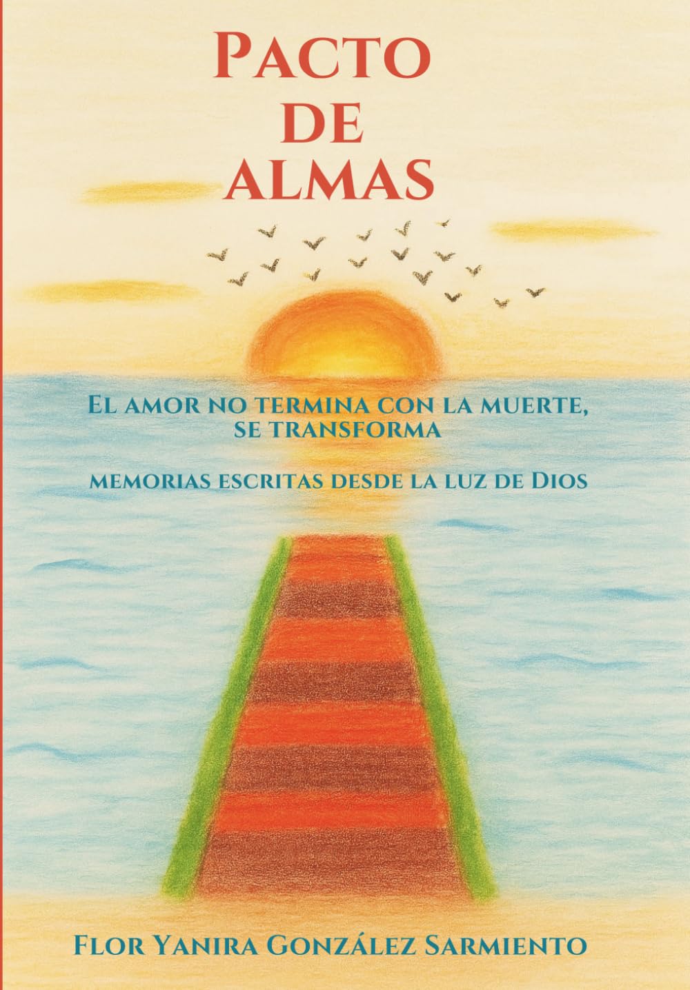 Pacto de almas: El amor no termina con la muerte, se transforma