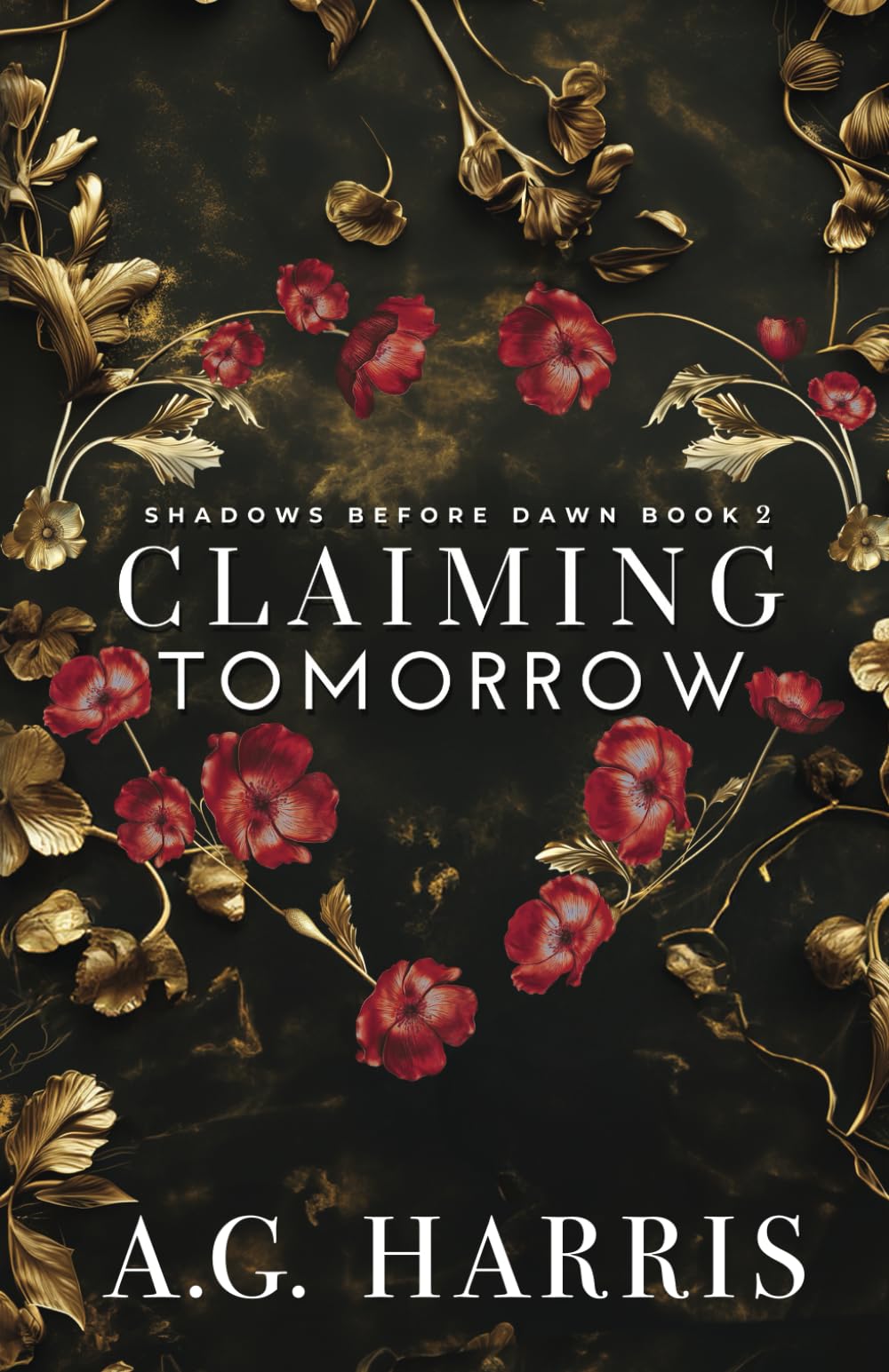 Claiming Tomorrow: A Coming of Age Billionaire Boss Romance: 2 (Shadows Before Dawn)