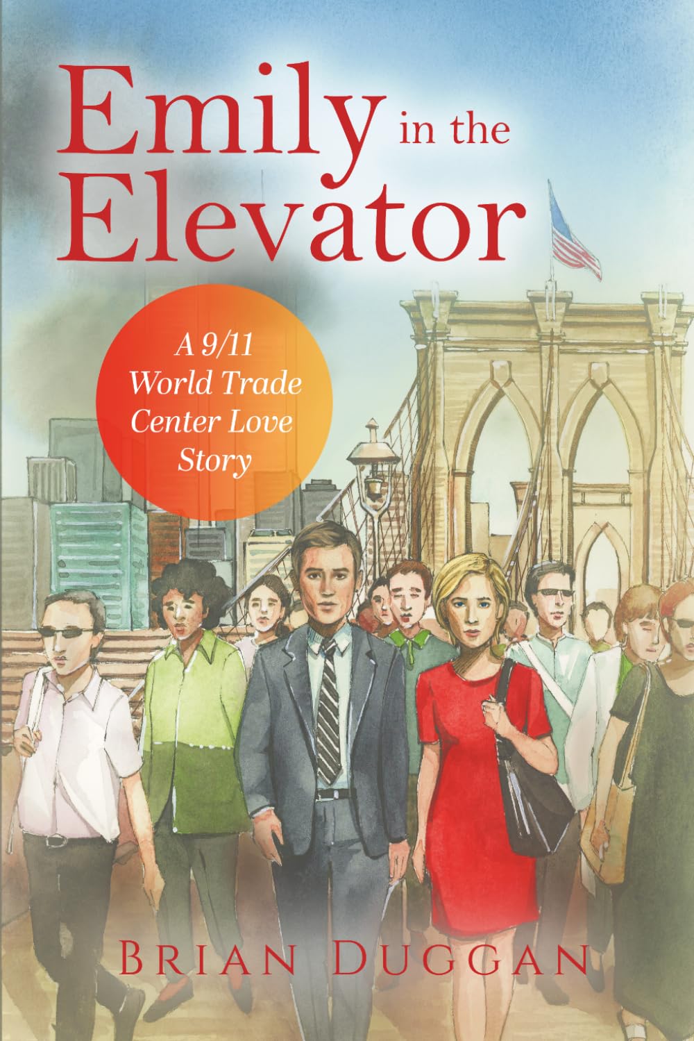 Emily in the Elevator: A 9/11 World Trade Center Love Story