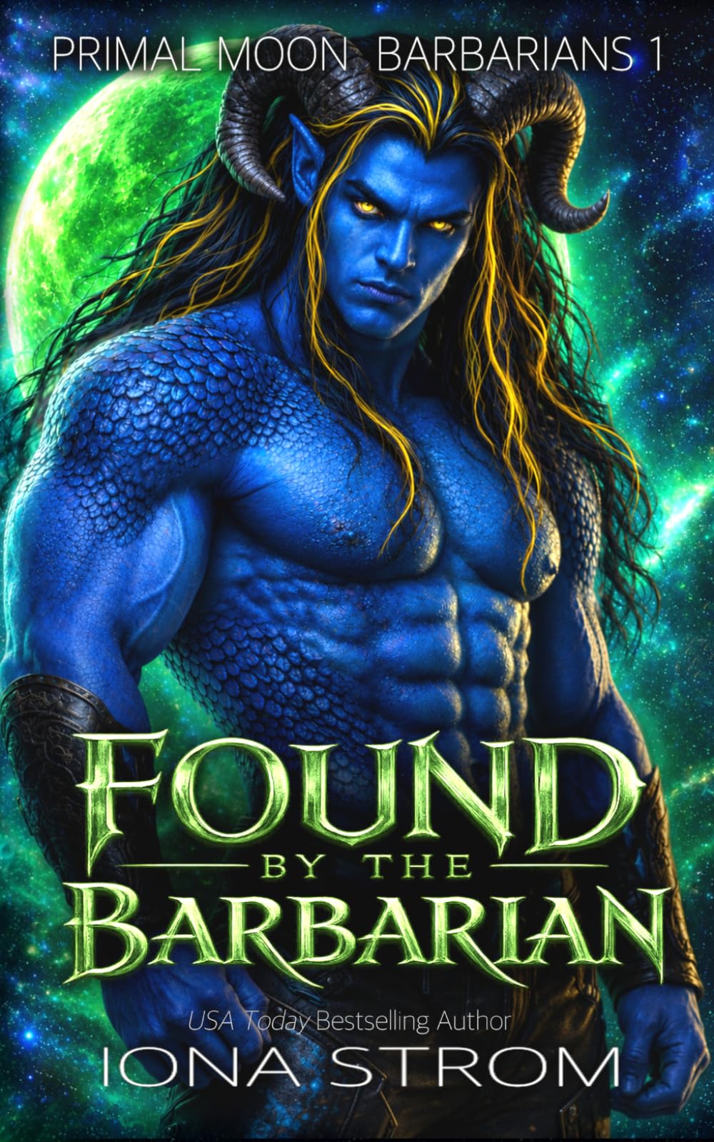 Found by the Barbarian: Primal Moon Barbarians Book 1