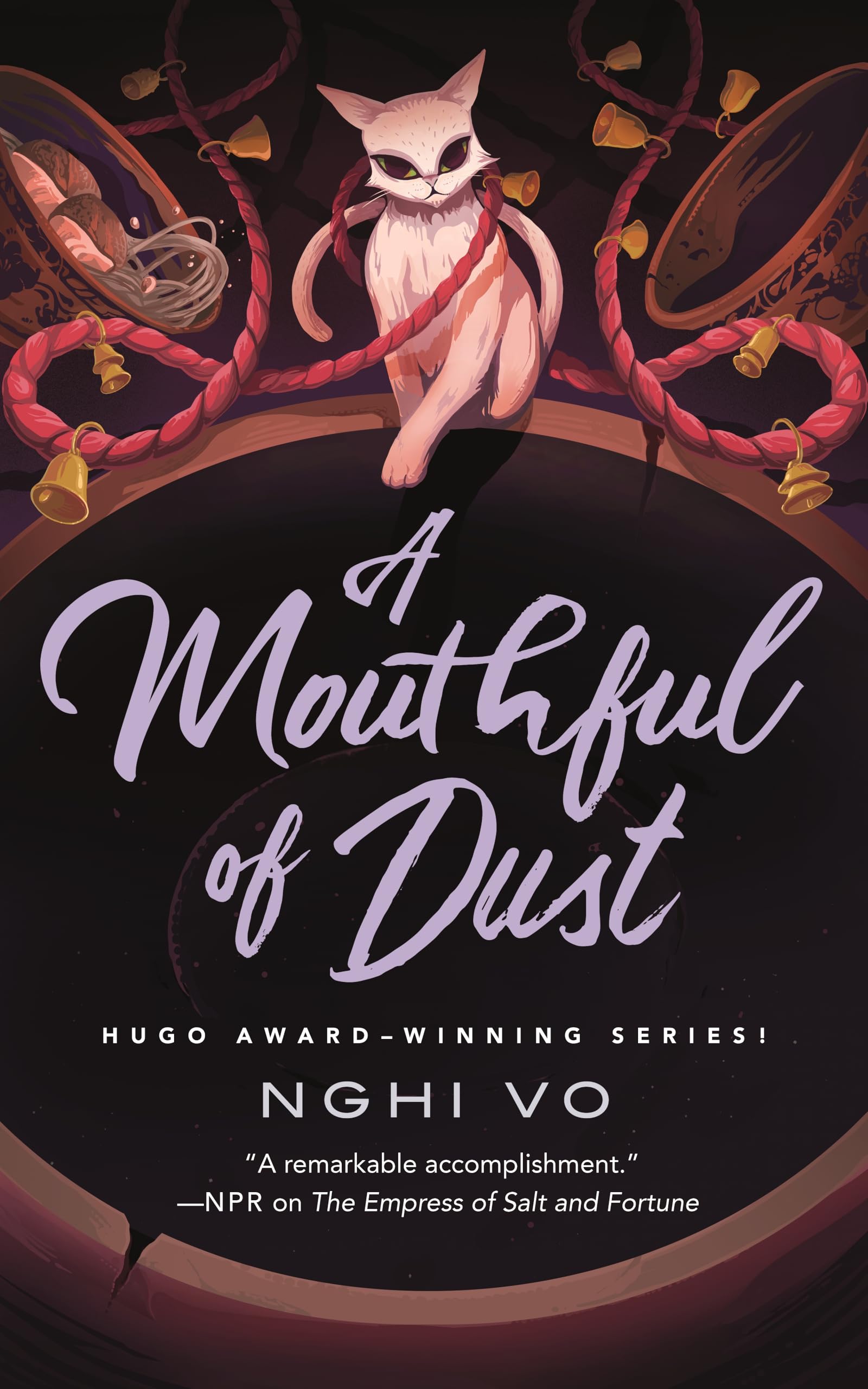 A Mouthful of Dust: 6 (The Singing Hills Cycle)