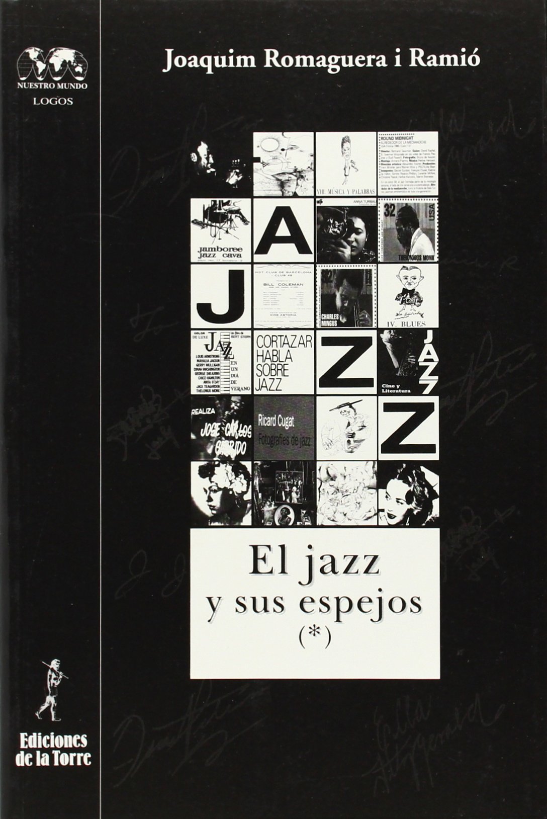El jazz y sus espejos I approfondir sa culture jazz et histoire
