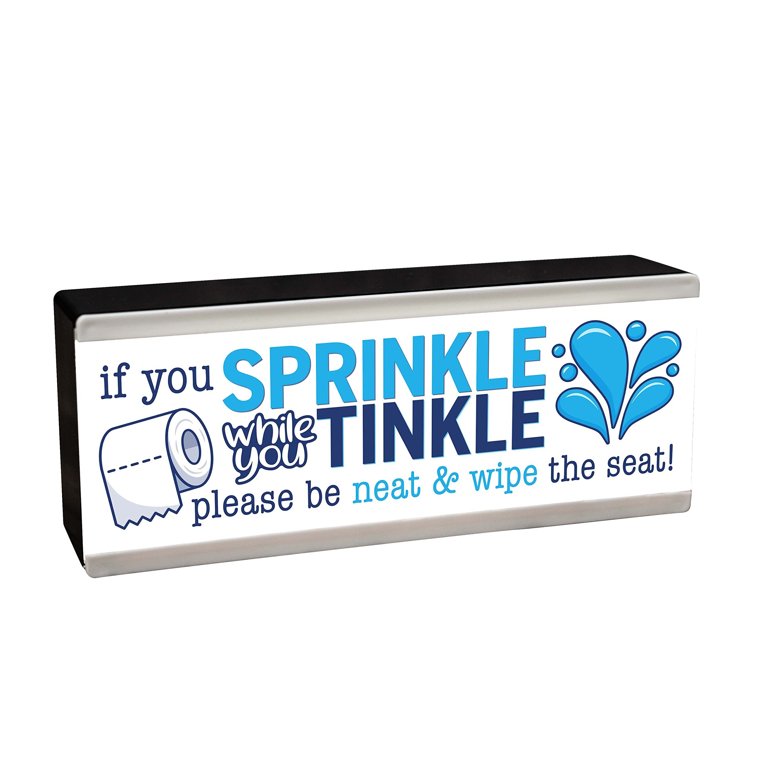 Light Up Toilet Sign | If you Sprinkle when you Tinkle, please be neat & wipe the seat | Funny LED Bathroom Nightlight Toilet Light Wall Hanging or Self Standing