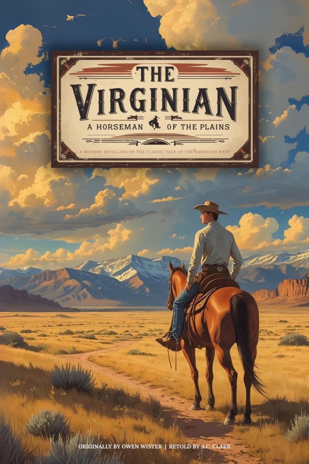 The Virginian: A Horseman of the Plains