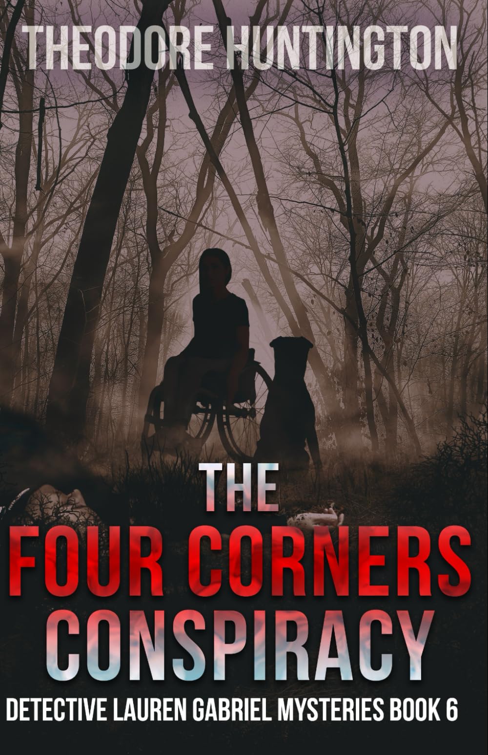 The Four Corners Conspiracy (Detective Lauren Gabriel Mysteries)